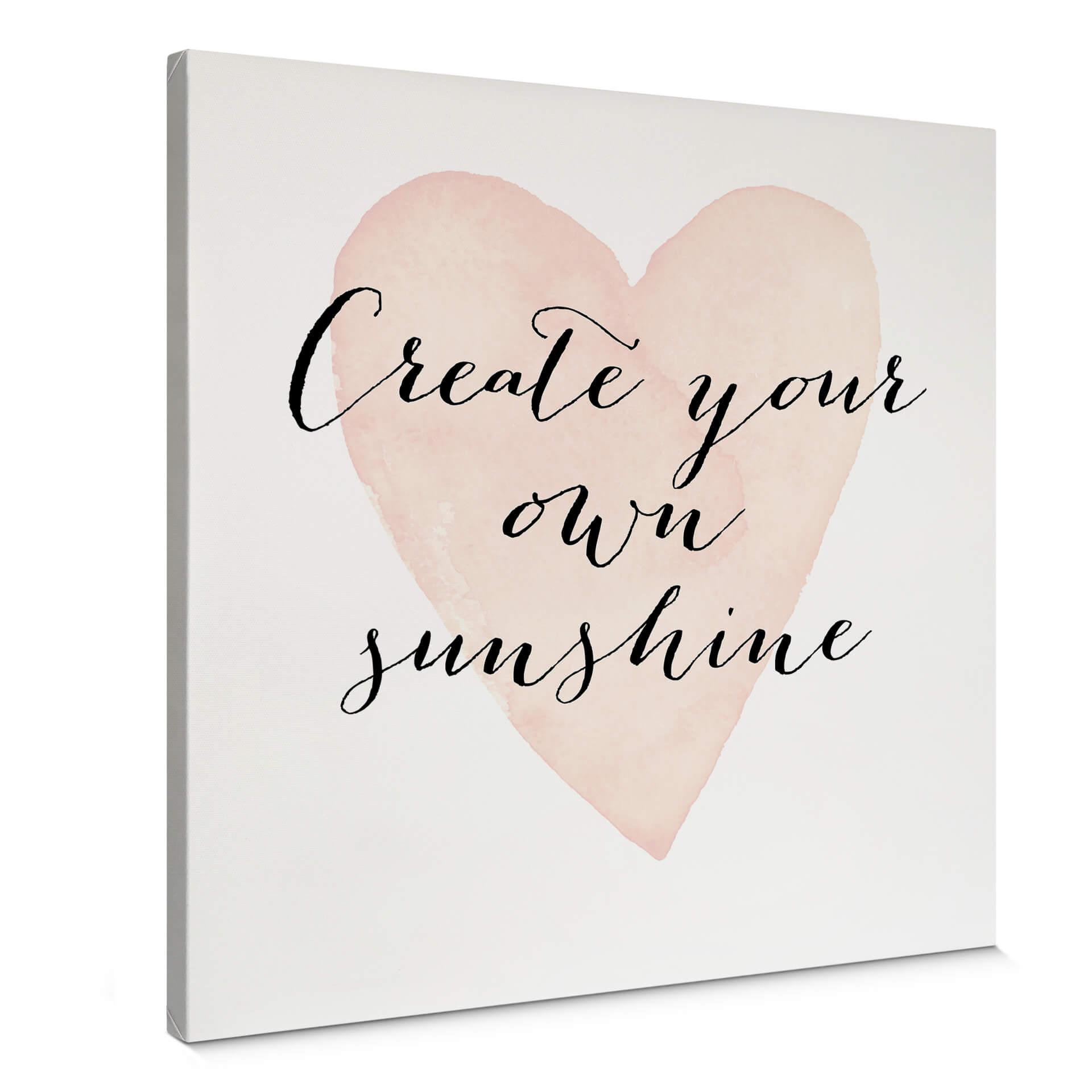 Tableau sur toile Confetti & Cream - Create your own sunshine