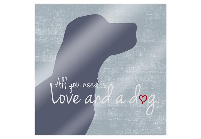 Poster - All you need is Love and a Dog