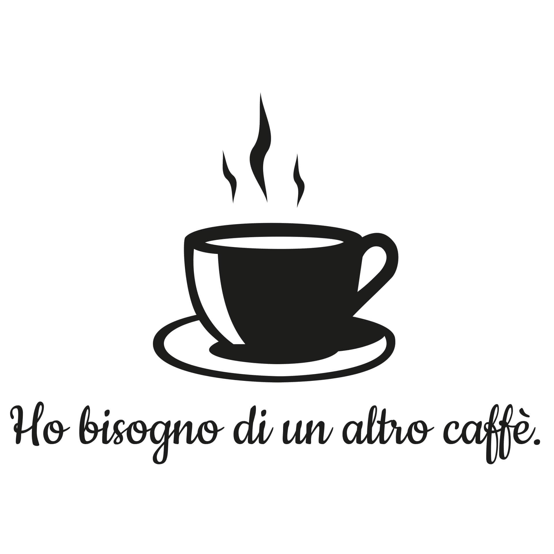 Ho bisogno di un altro caffè