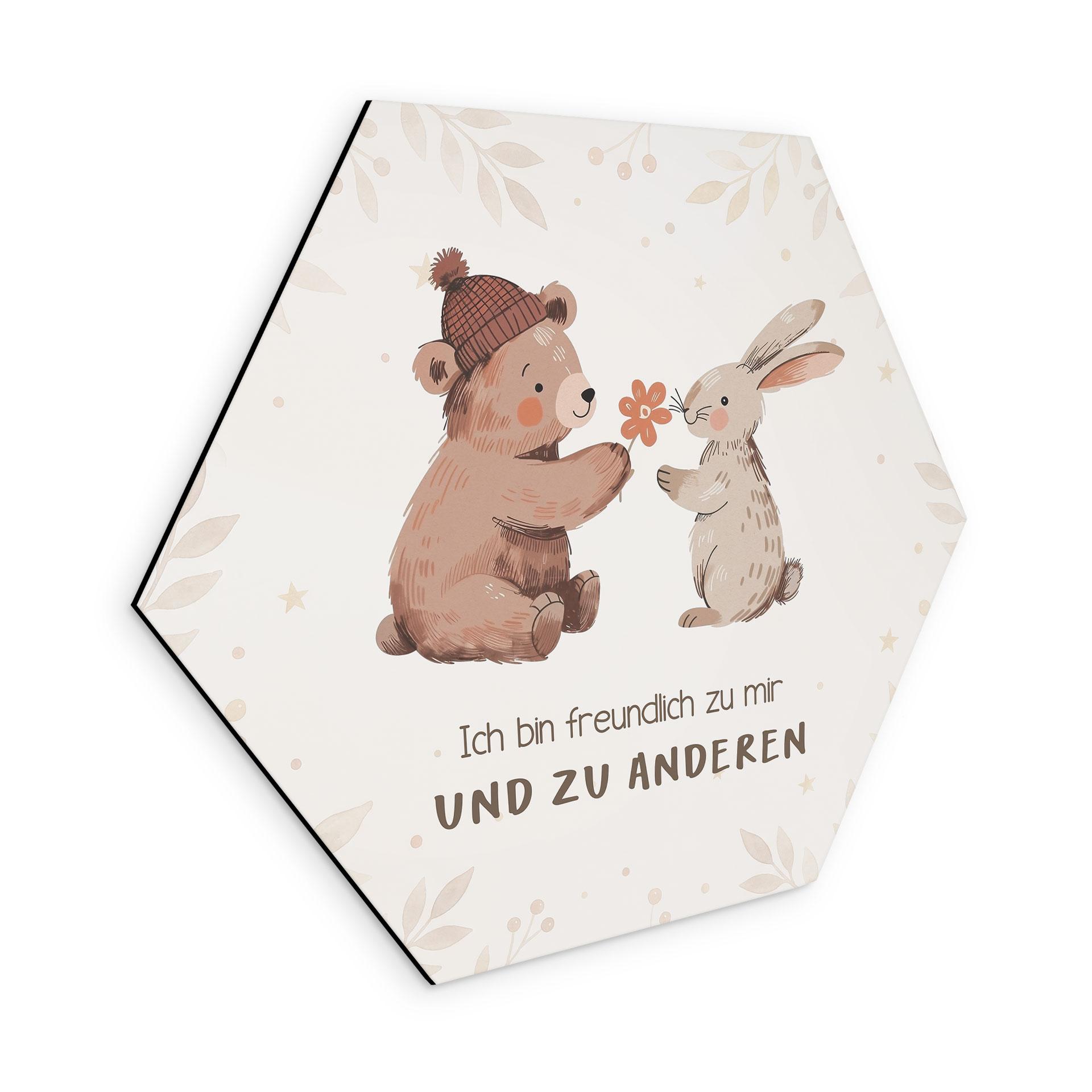 Alu-Dibond Hexagon mit Bär und Hase - Kraftsatz 'Ich bin freundlich'