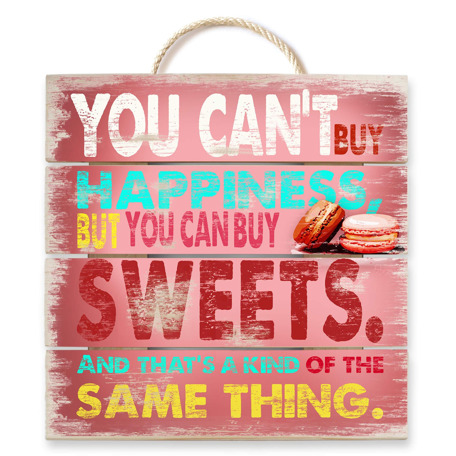 Cuadro de madera You can't buy happiness - 40x41,5 cm