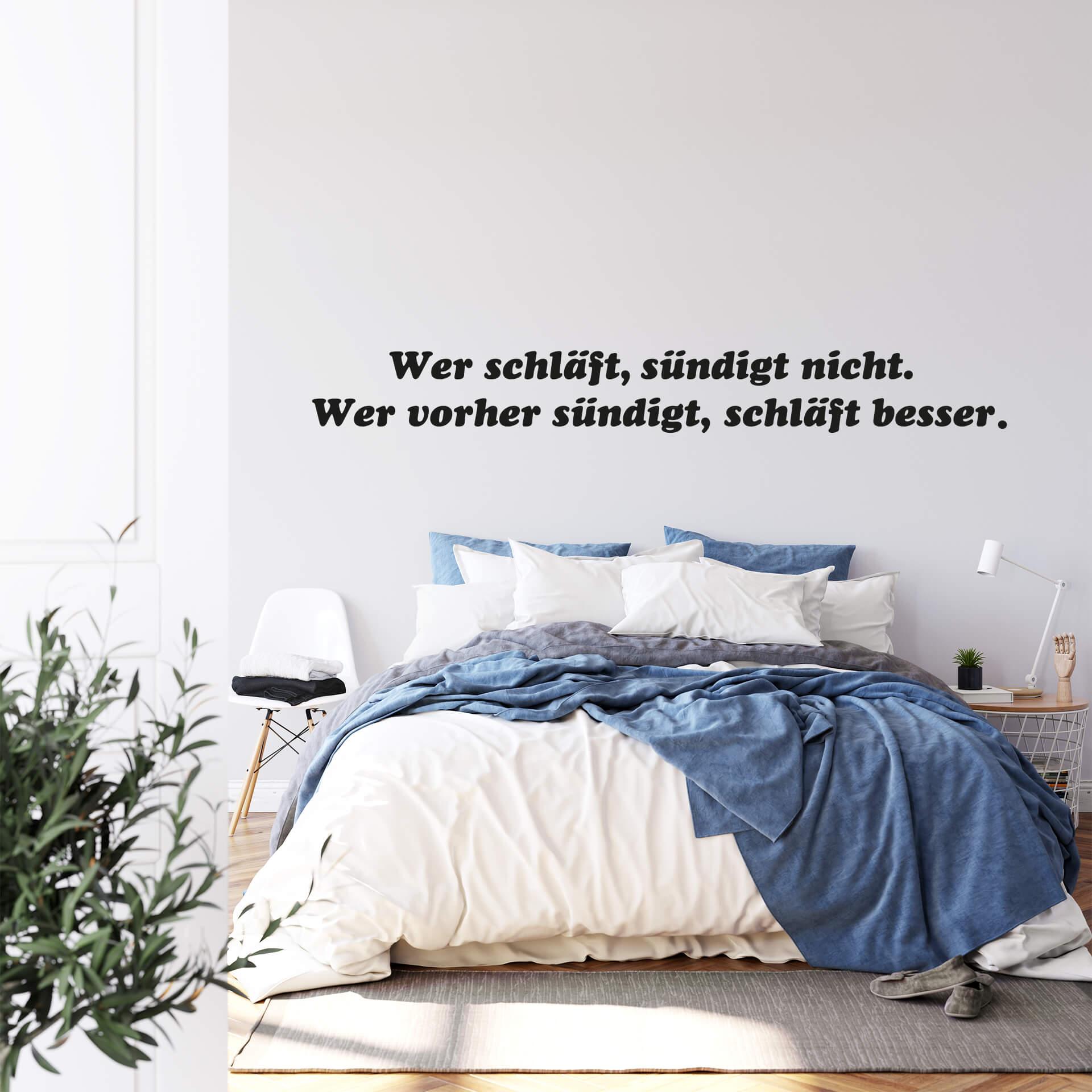 Wandtattoo Wer schläft, sündigt nicht...