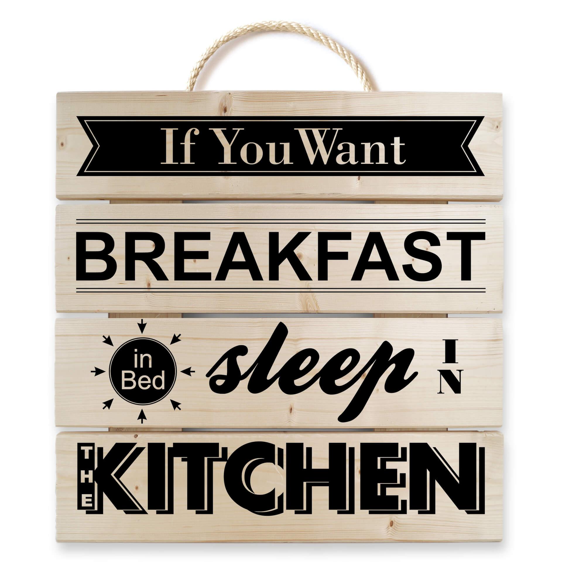 Holzbild If you want Breakfast -schwarz-