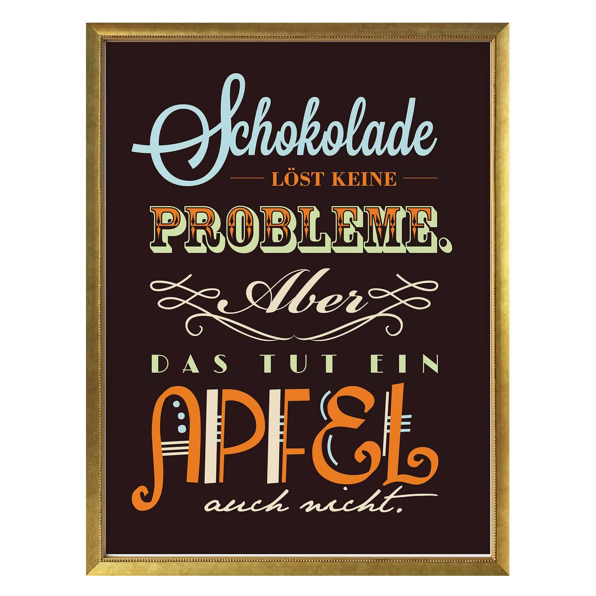 Poster Schokolade löst keine Probleme