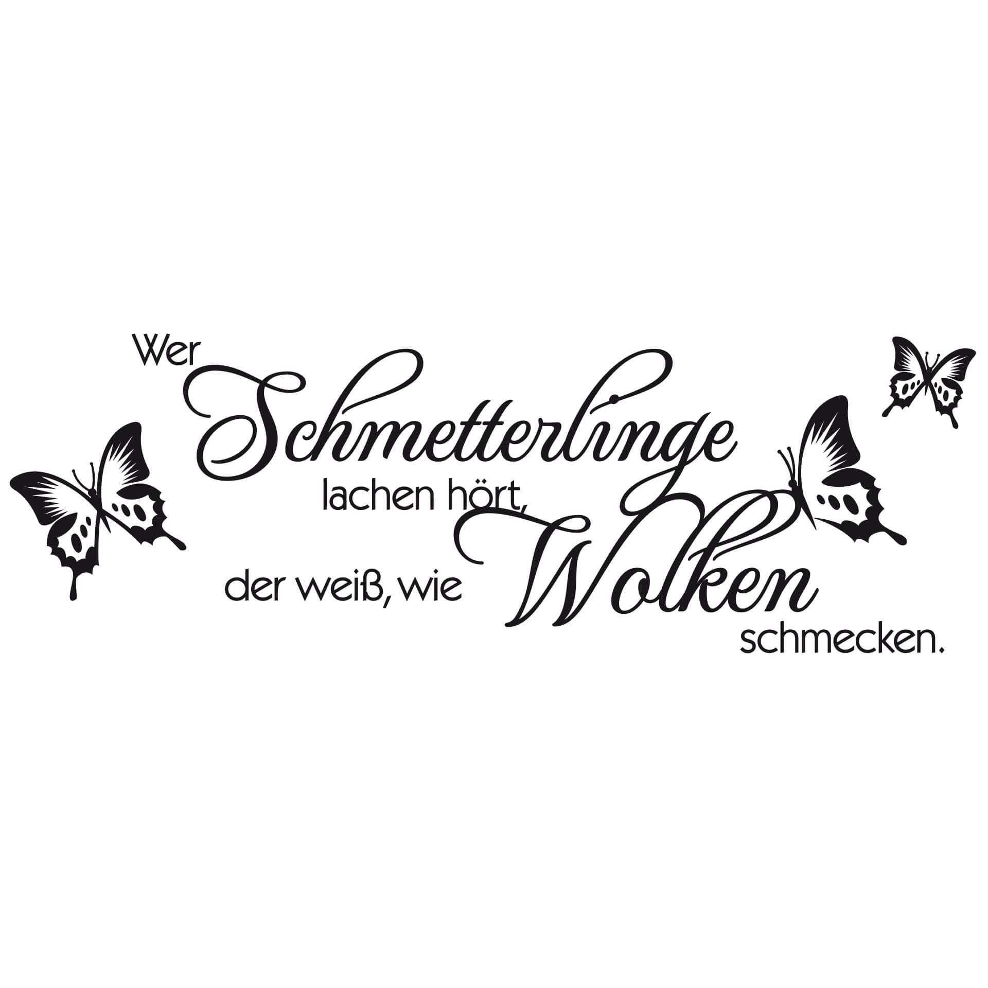 Wandtattoo Wer Schmetterlinge lachen hört…