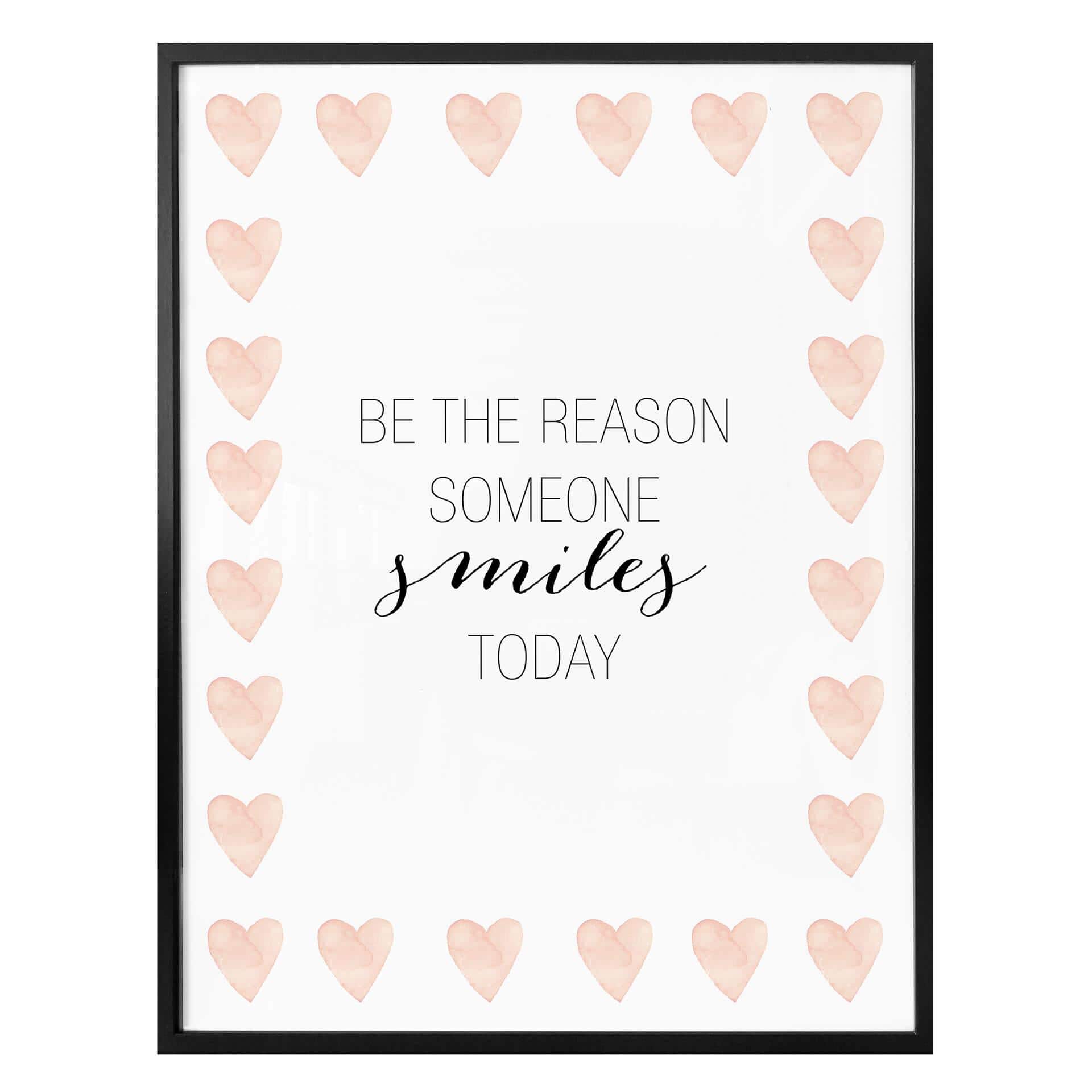 Plakat - Confetti & Cream - Be the reason someone smiles