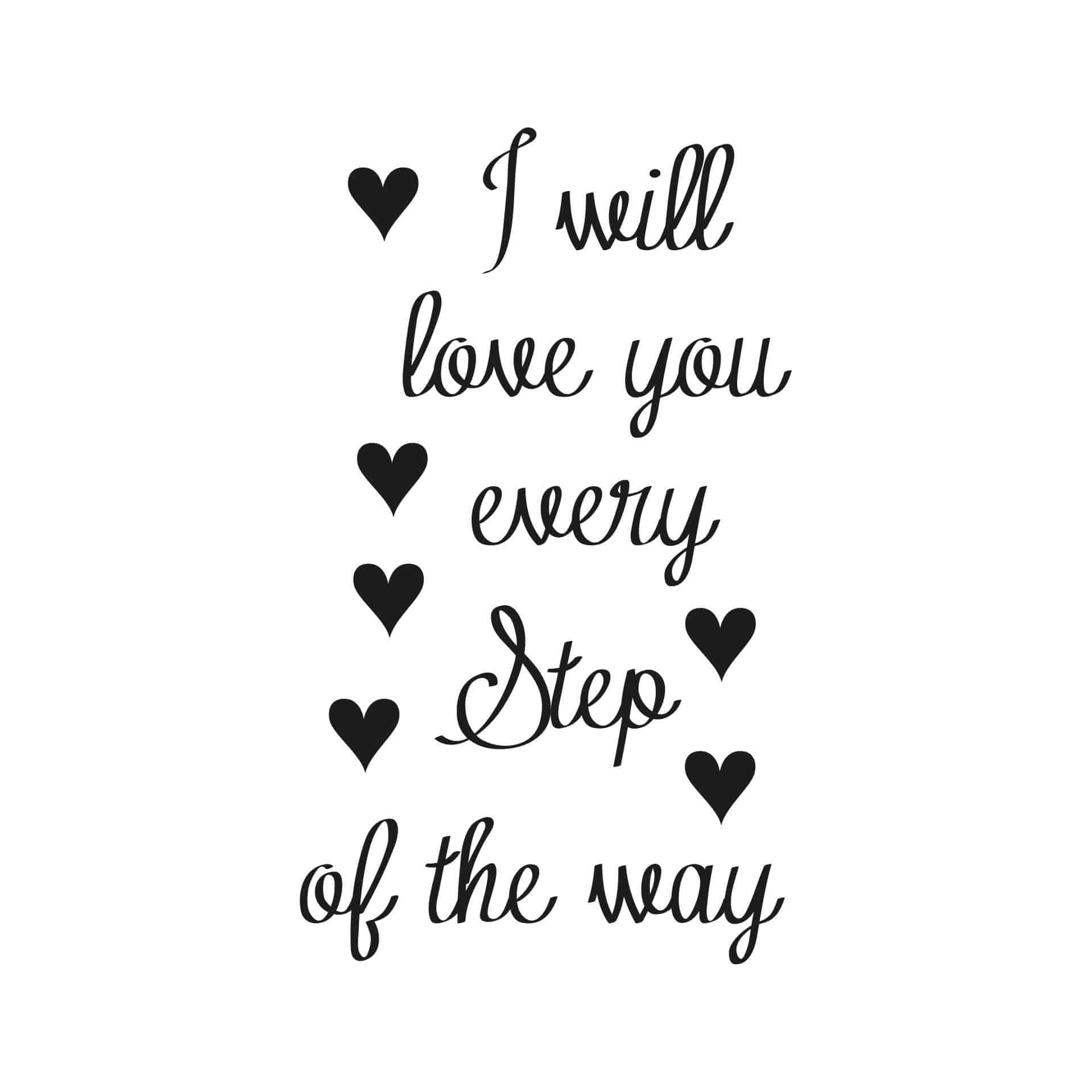Adesivo per scale I will love you...