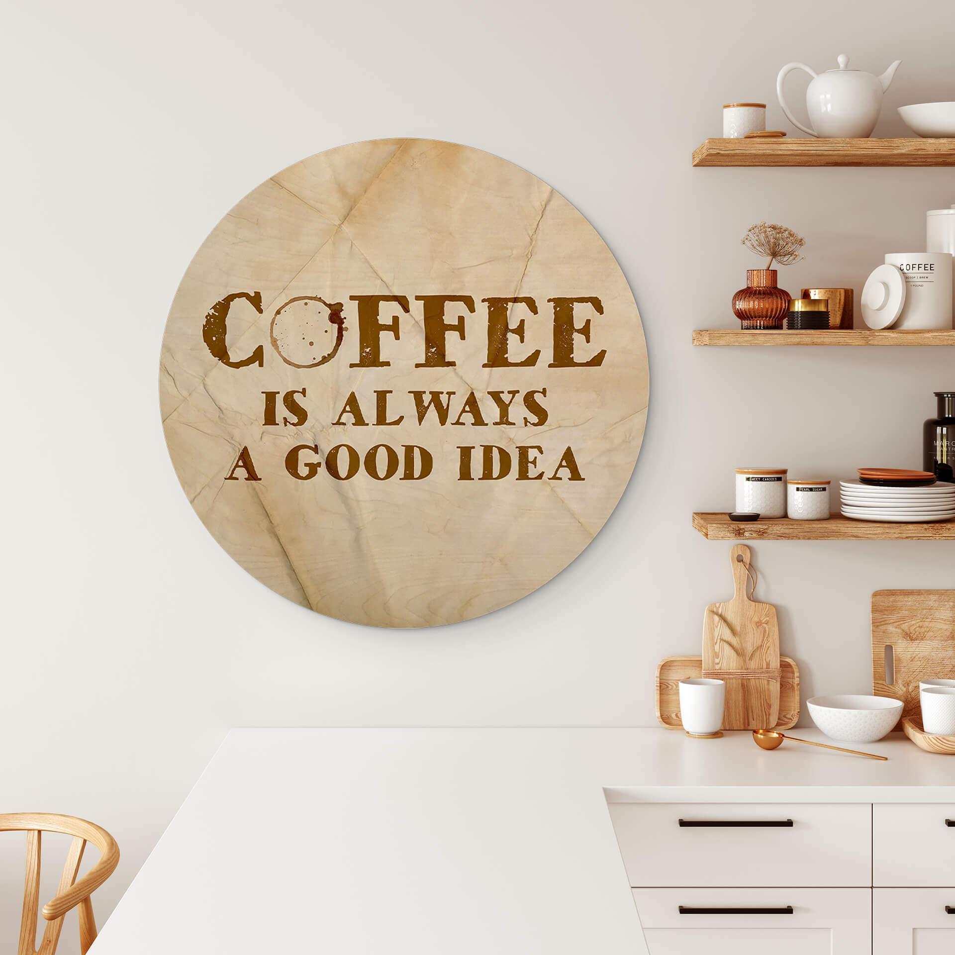 Billede af træ Kaffe er altid en god idé - Round