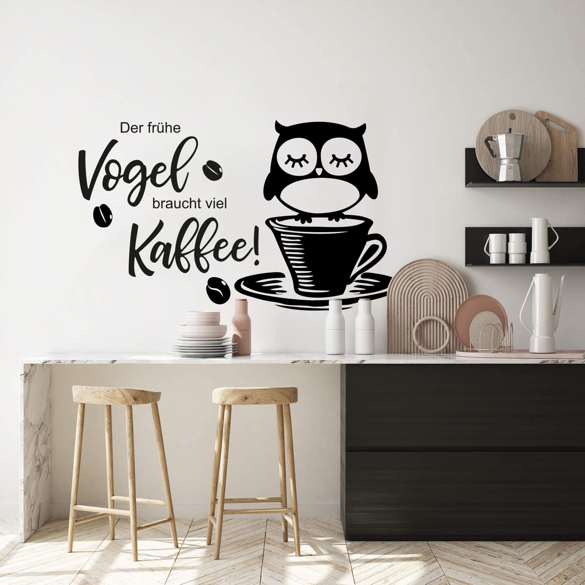 Wandtattoo Der frühe Vogel braucht viel Kaffee