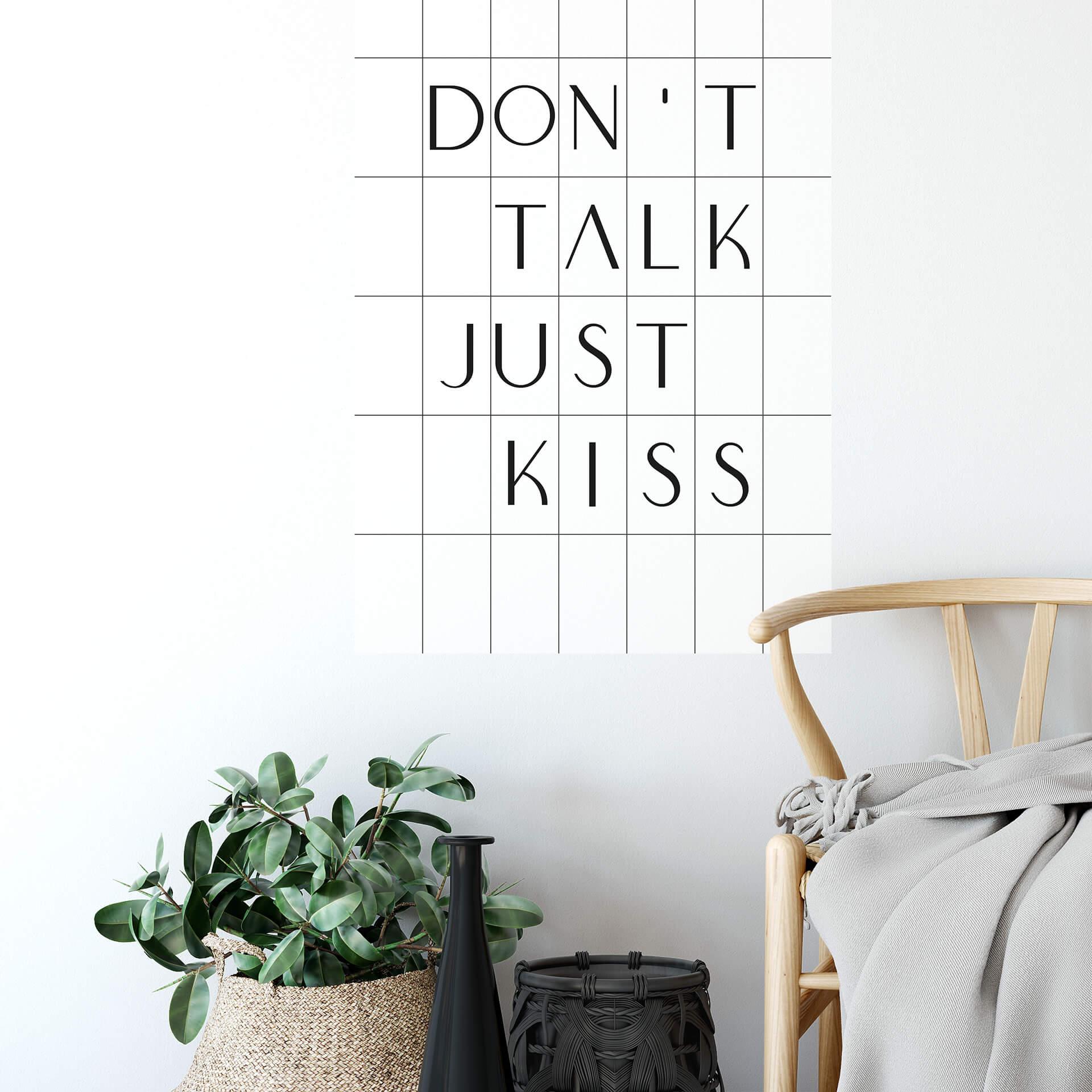 Zelfklevende Poster Don't talk just kiss