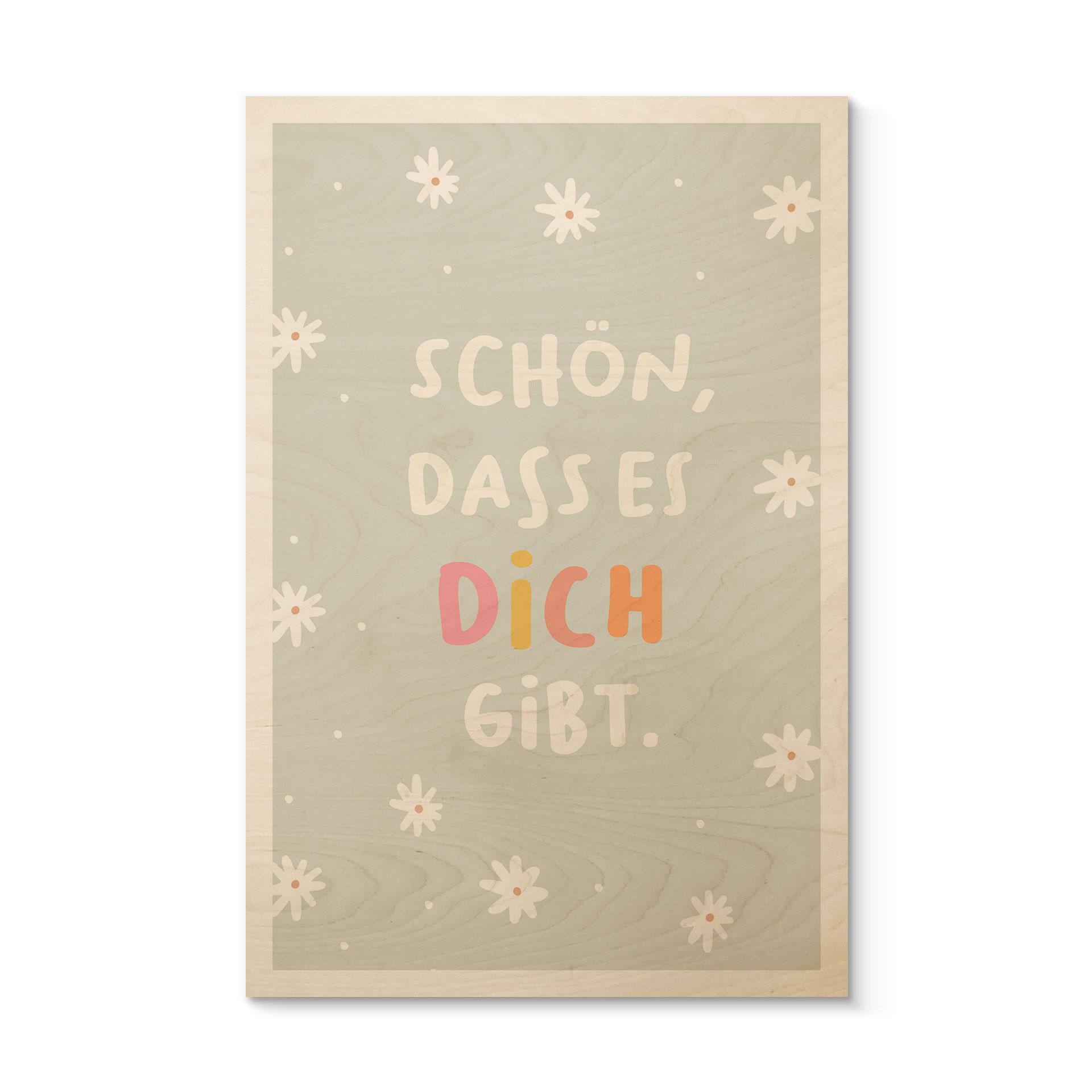 Holzbild - Glaubenssatz 'Schön, dass es dich gibt' fürs Kinderzimmer