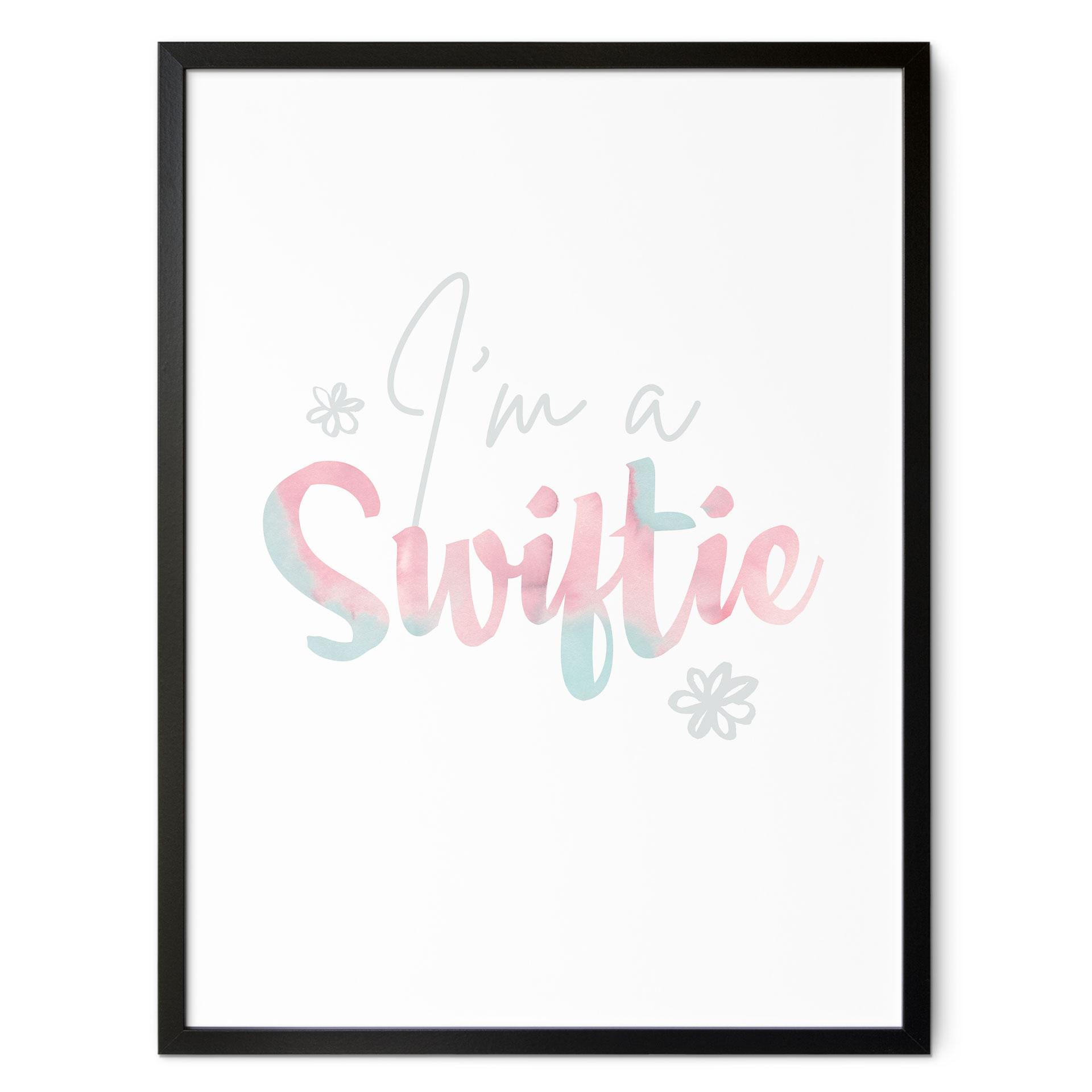 Plakat I'm a Swiftie - inspireret af Taylor Swift