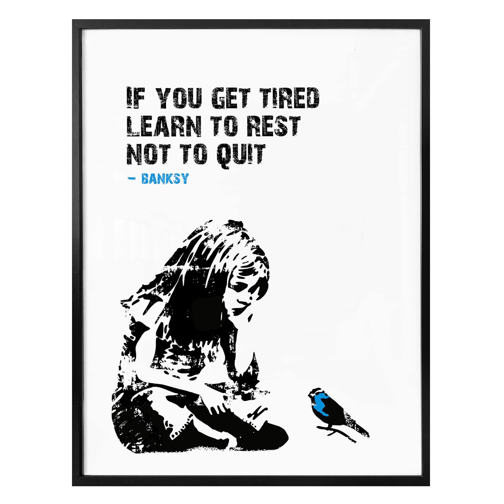 Plakat Banksy - If you get tired