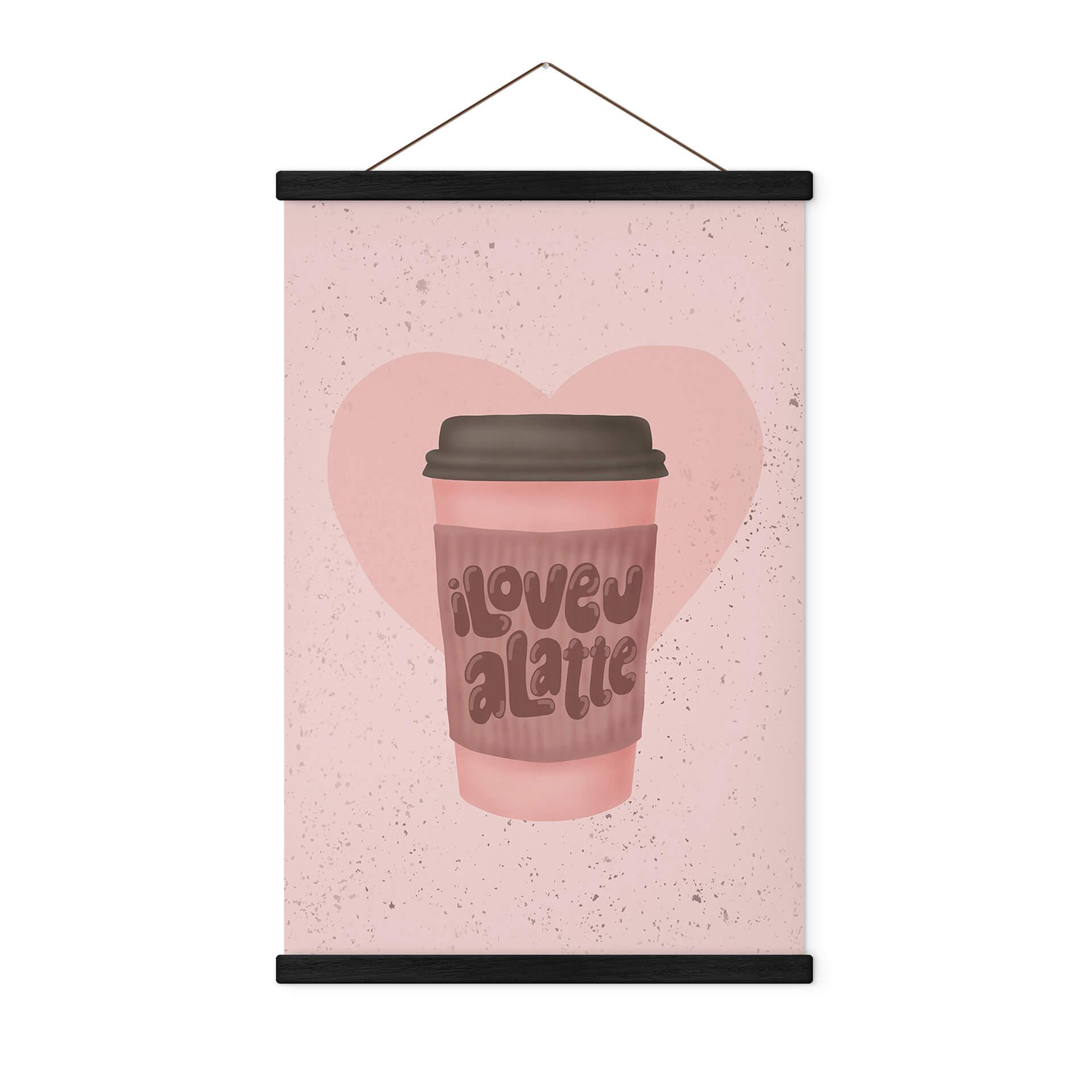 Tekstil plakat Eleonora - Love you a Latte