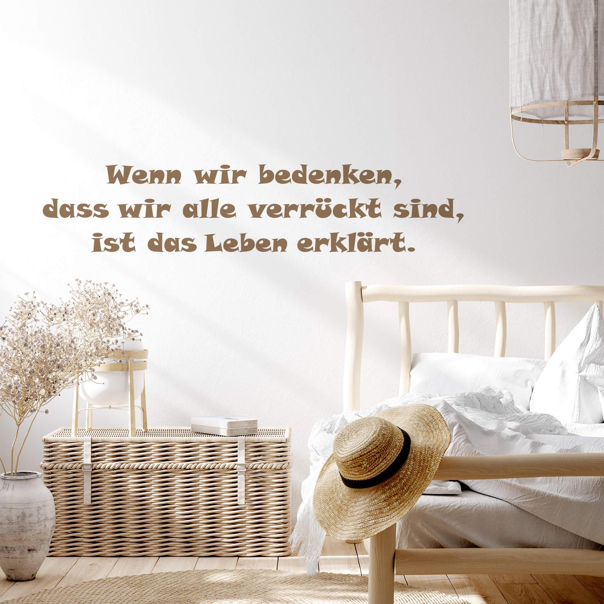 Wandtattoo Wenn wir bedenken, dass wir...
