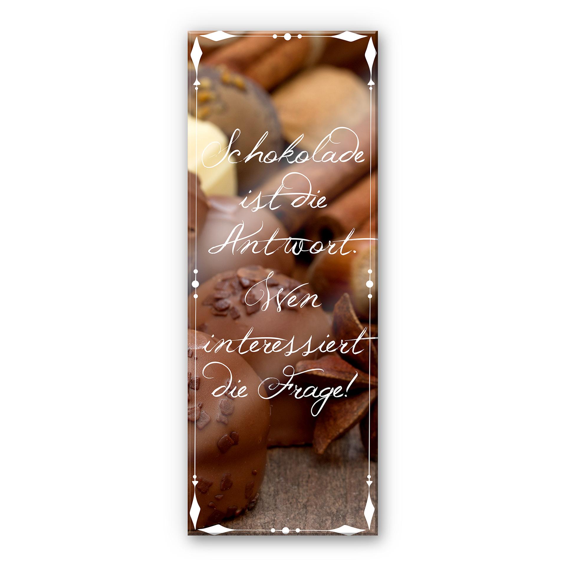Tableau en verre acrylique - Le chocolat est la réponse... - Panorama