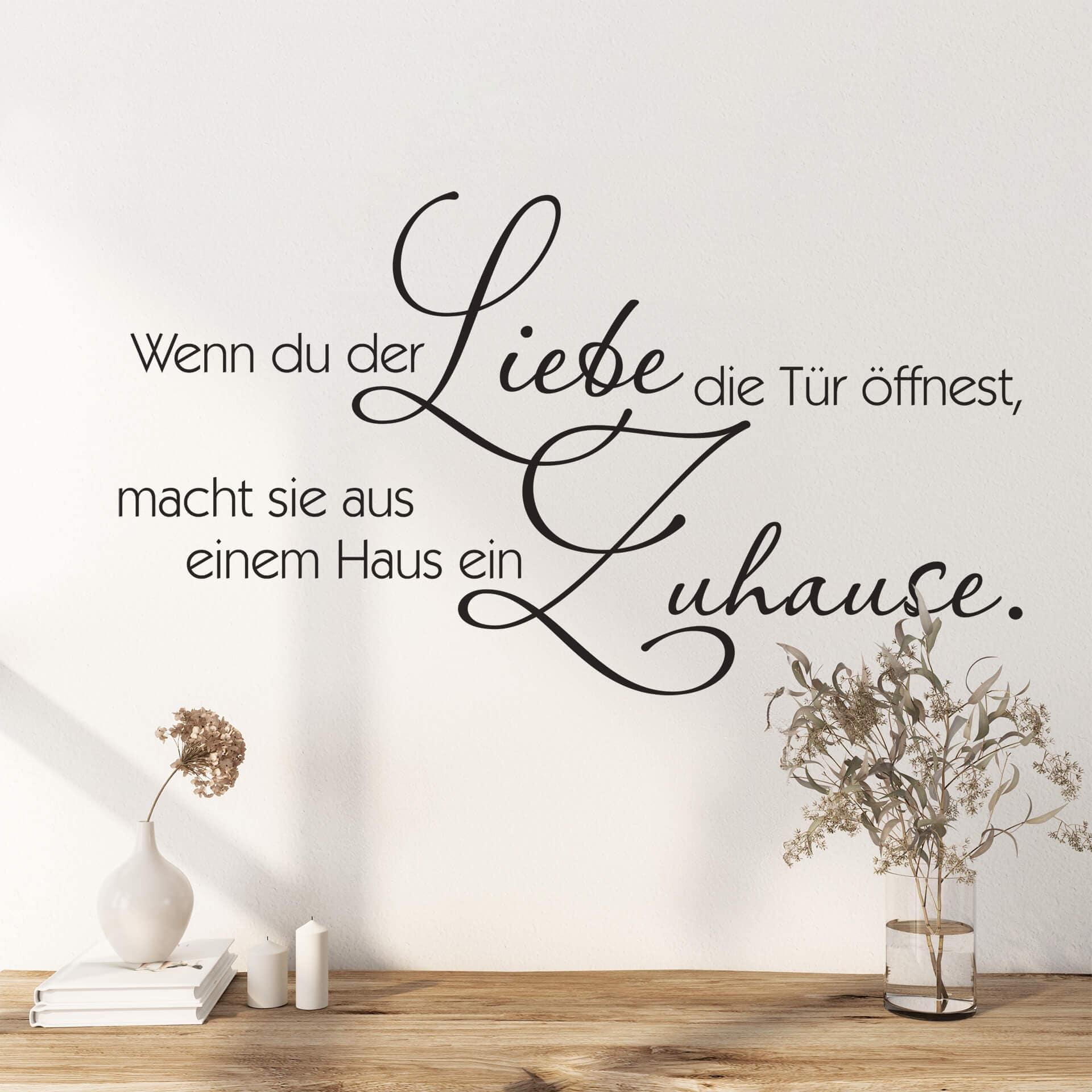 Wandtattoo Wenn Du der Liebe…