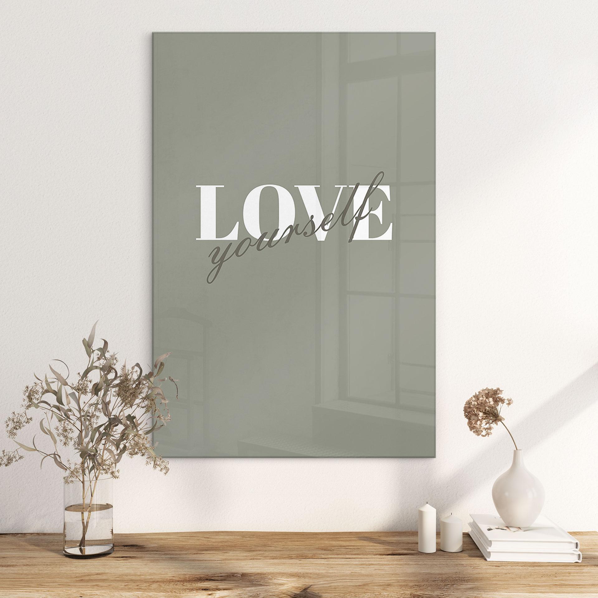Glasbillede - Love yourself