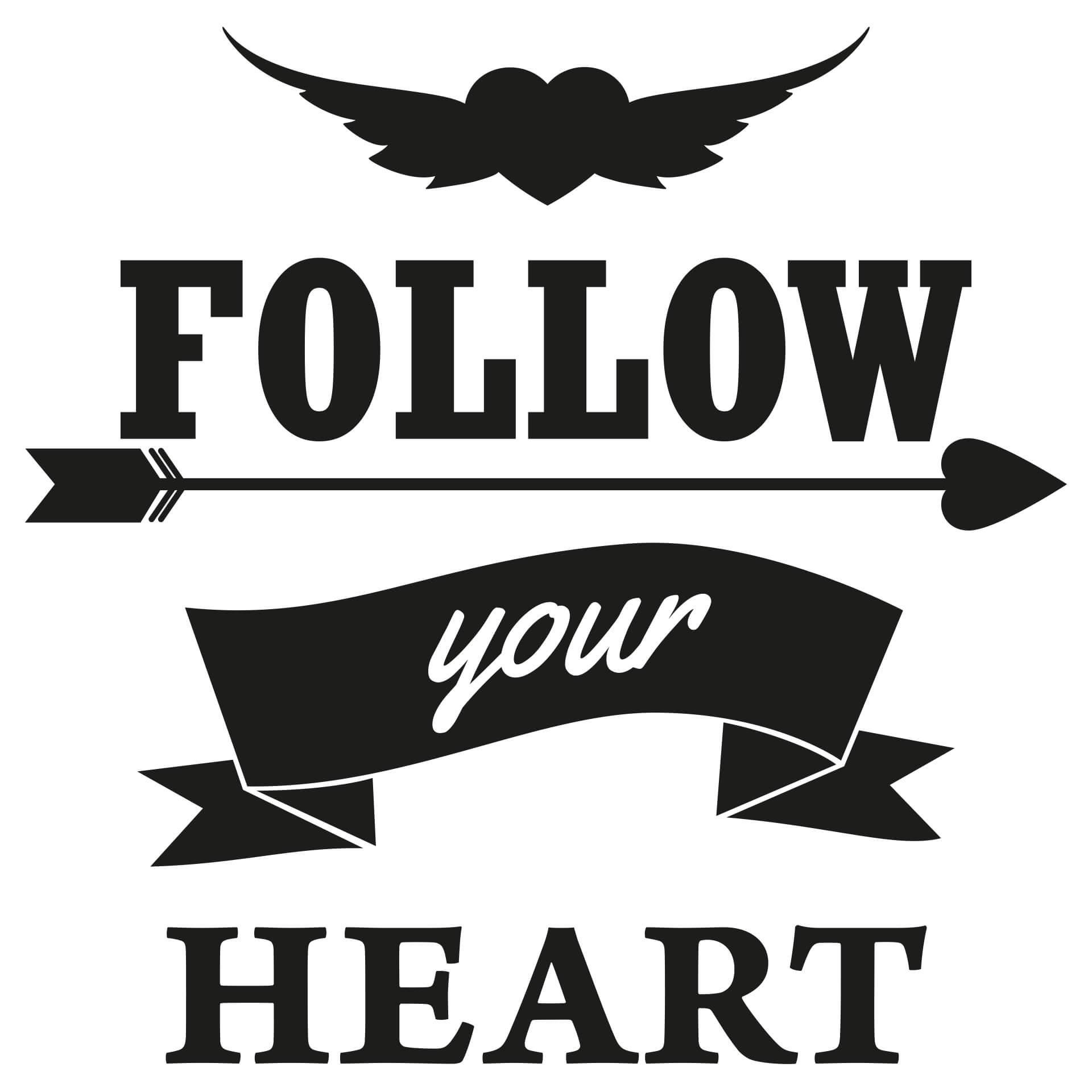 Adesivo murale - Follow your heart
