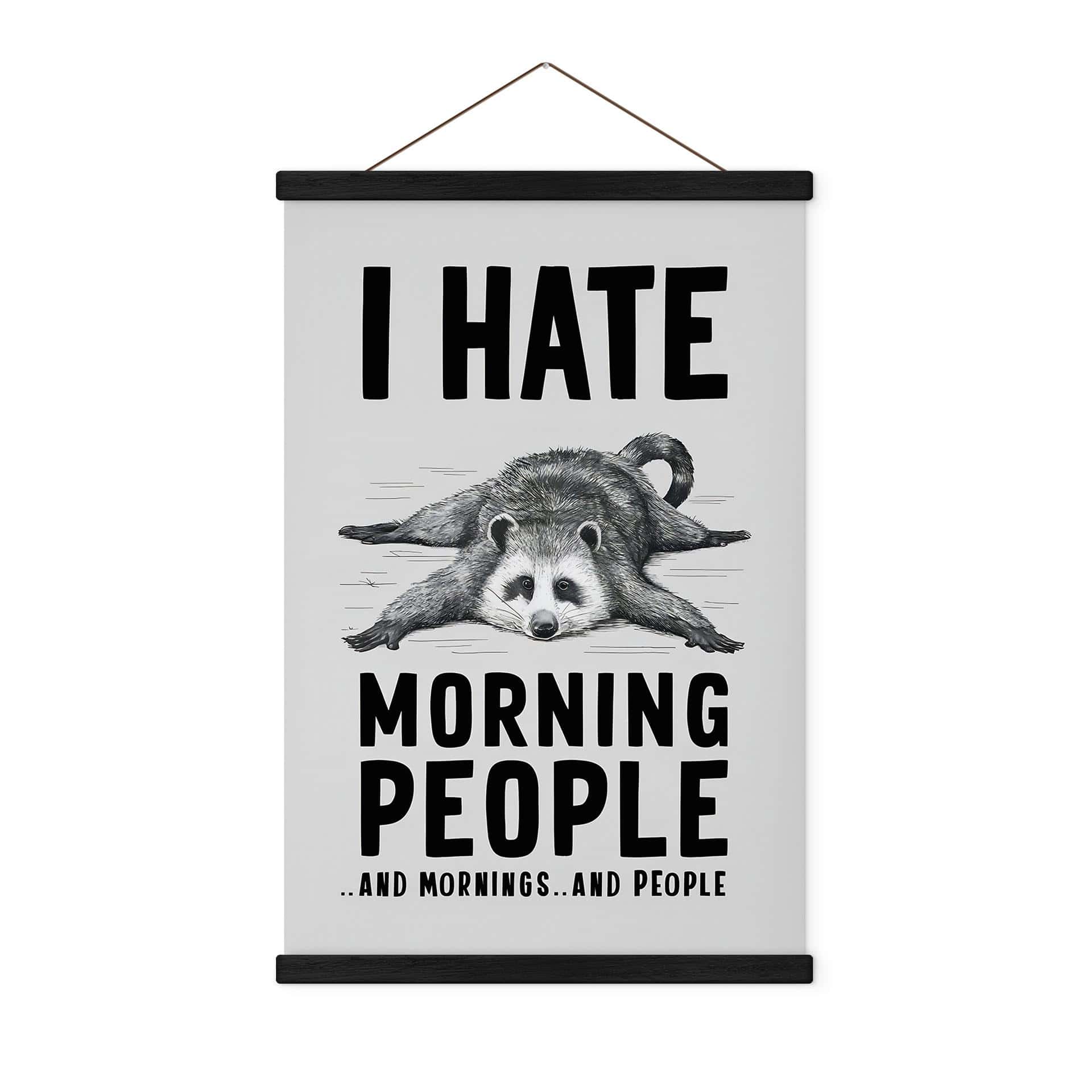 Tekstil plakat I hate morning people - Magnusson