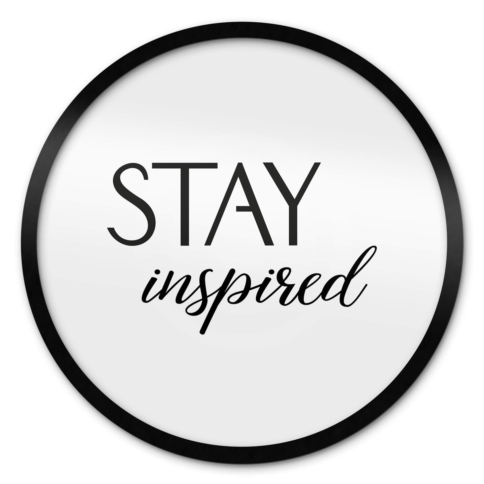 Plakat Stay Inspired