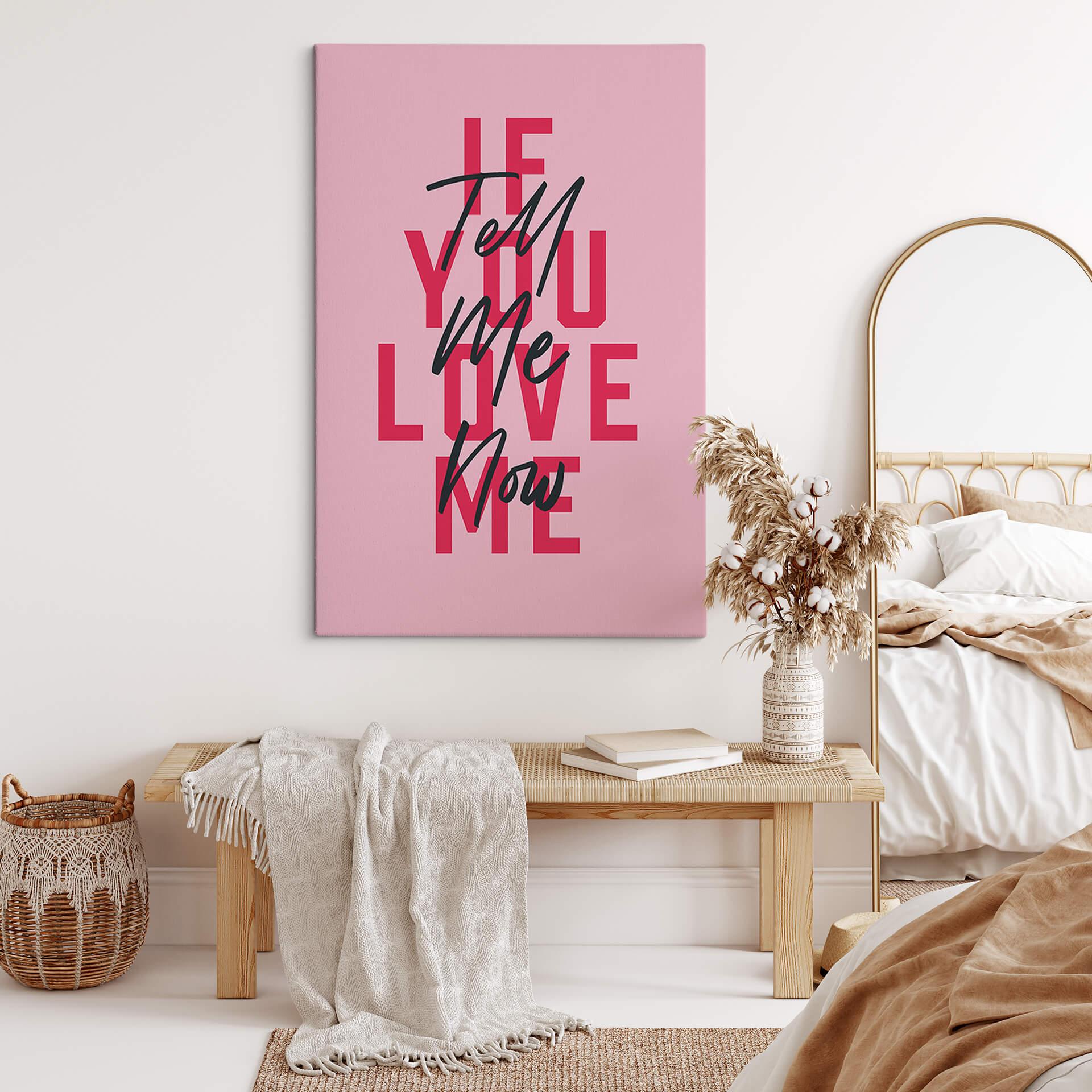 Lærredsprint - Kerr-Dineen - If you love me, tell me now