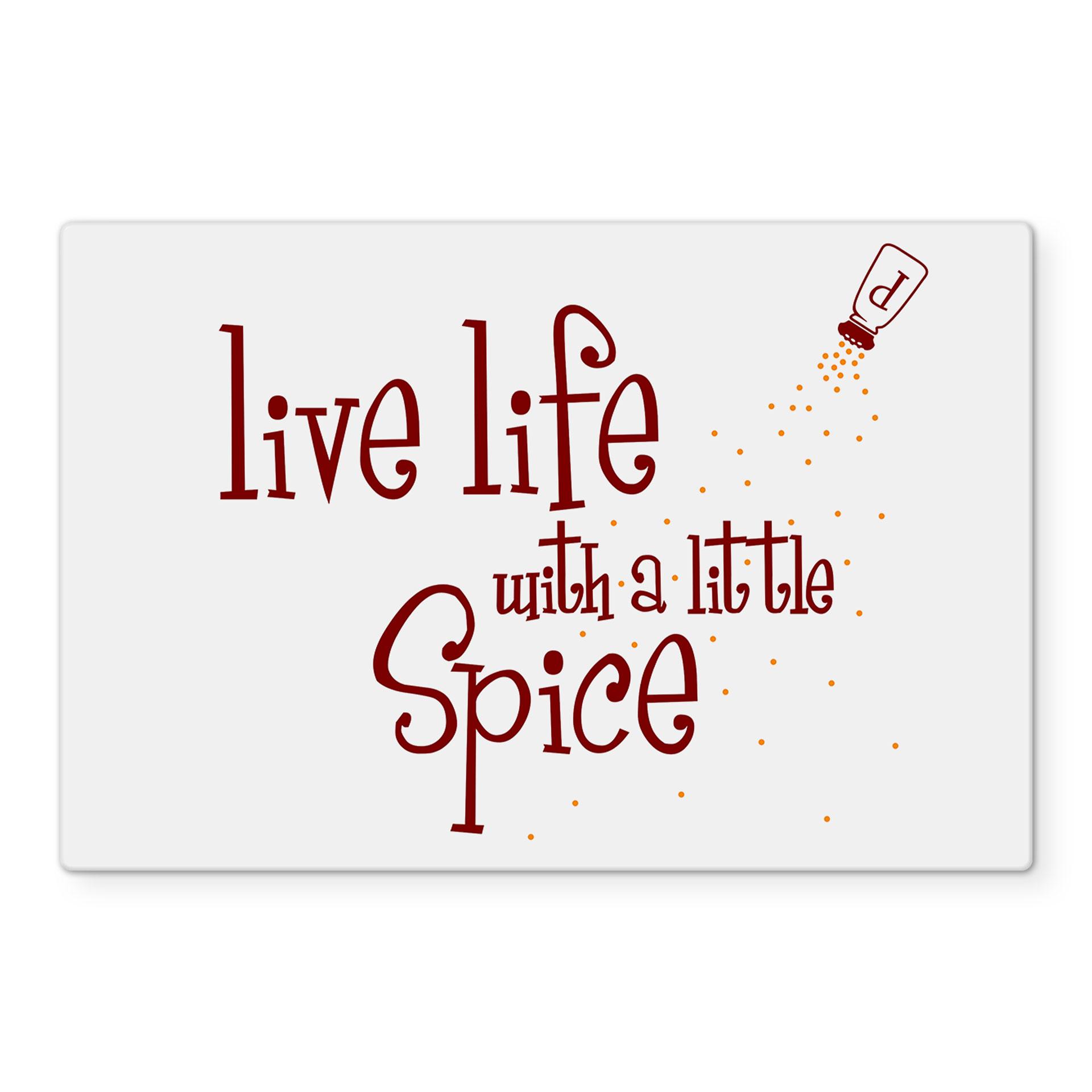 Stænkplade - Live life with a little spice 02
