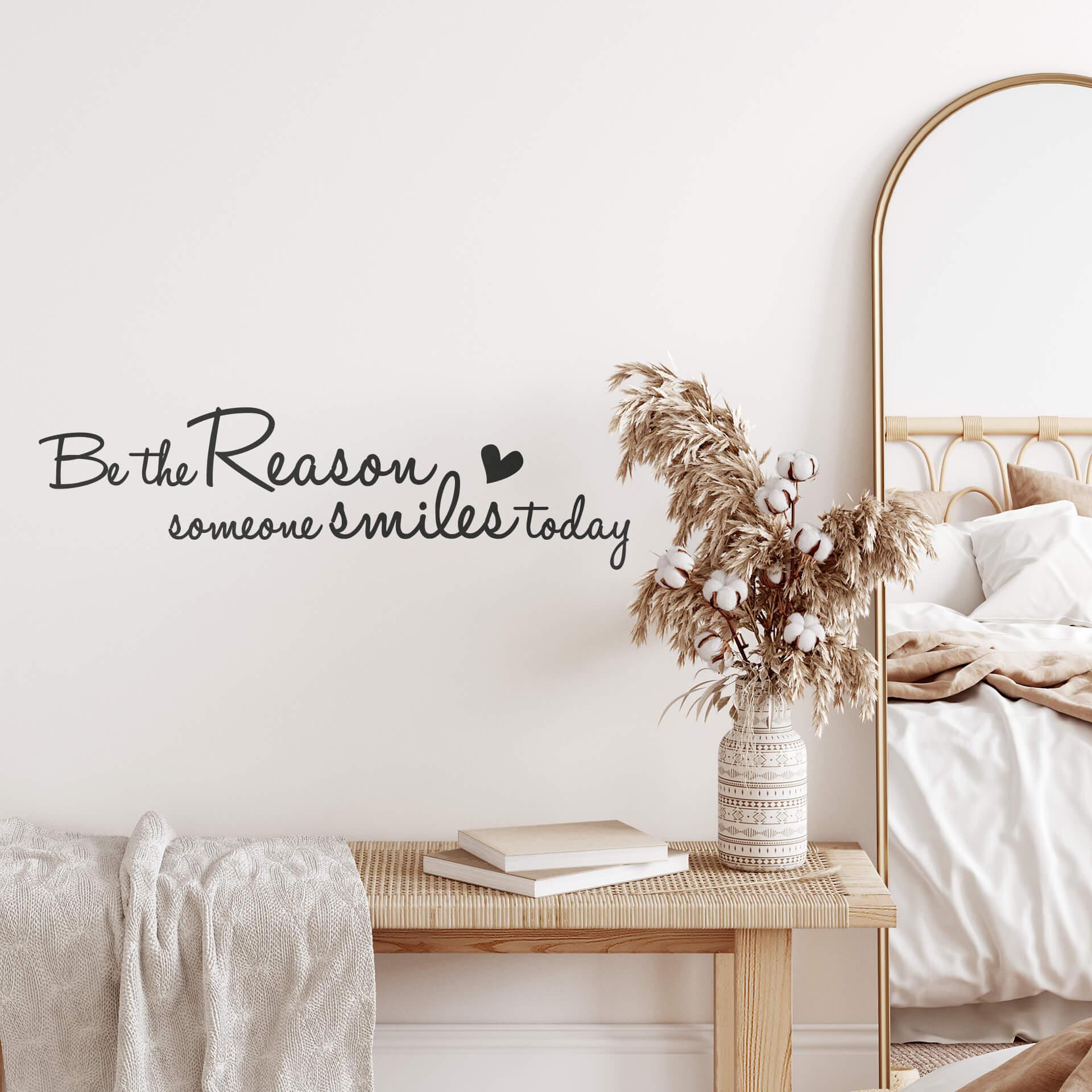 Wallsticker -  Be the Reason...