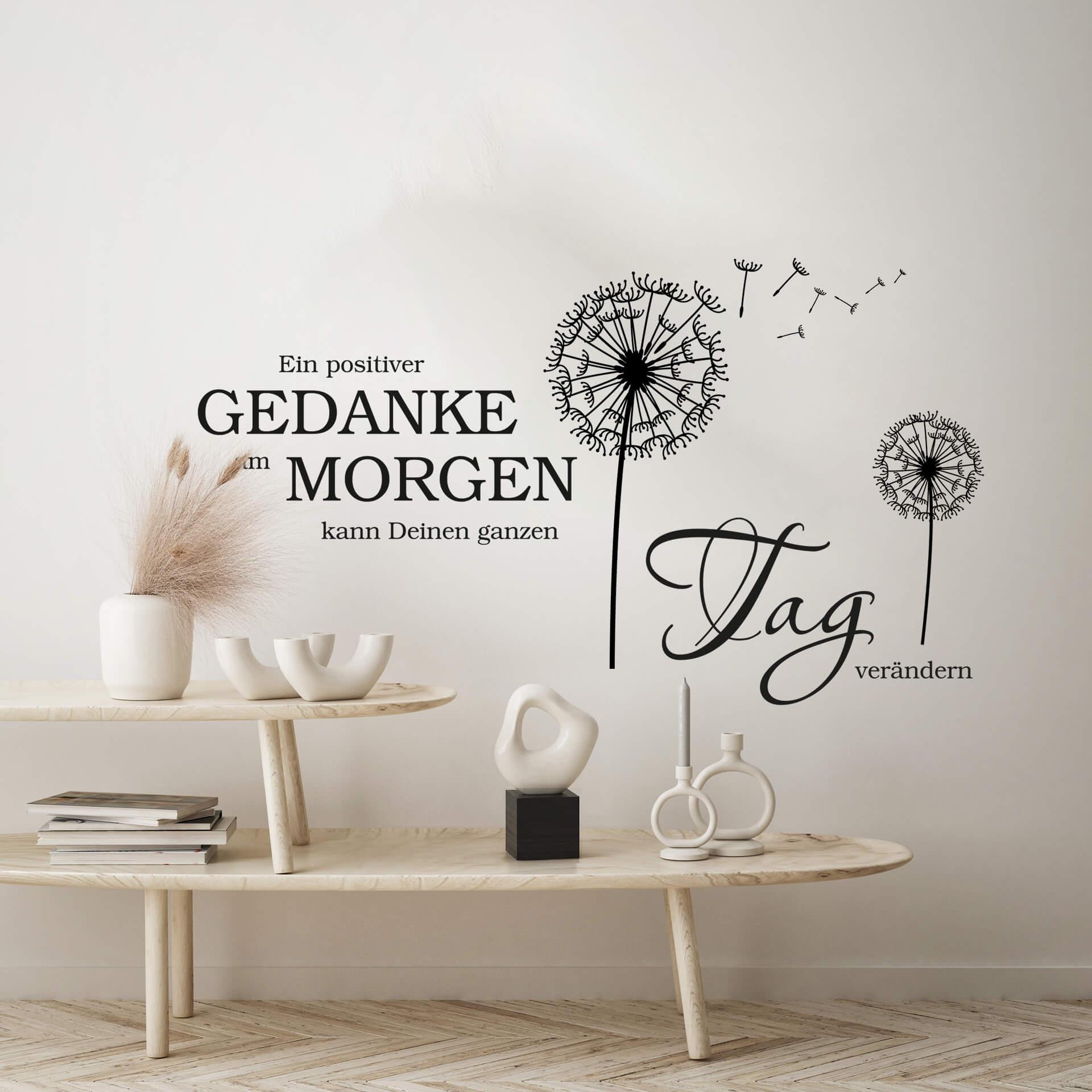 Wandtattoo Ein positiver Gedanke verändert den Tag