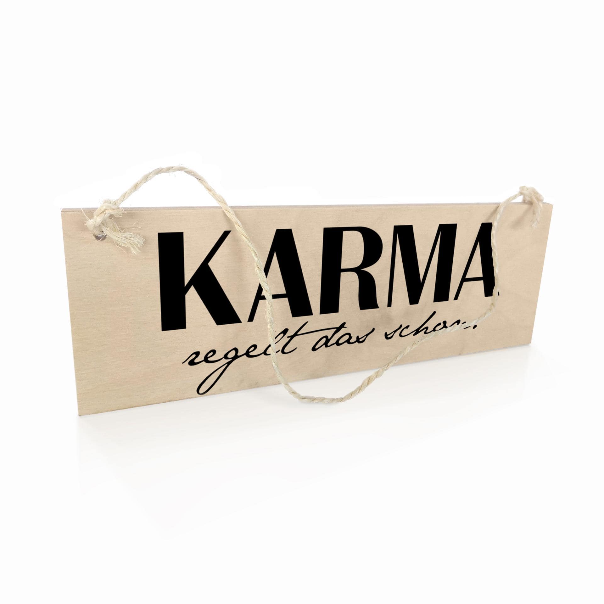 Holzschild Karma regelt das schon