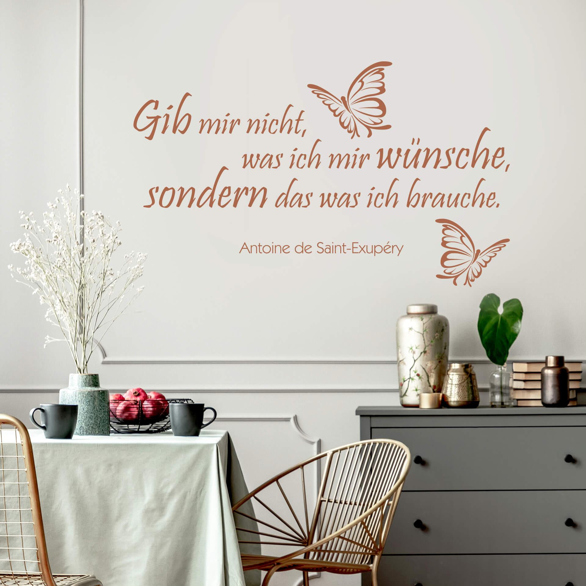 Wandtattoo Gib mir nicht was ich mir wünsche... 1