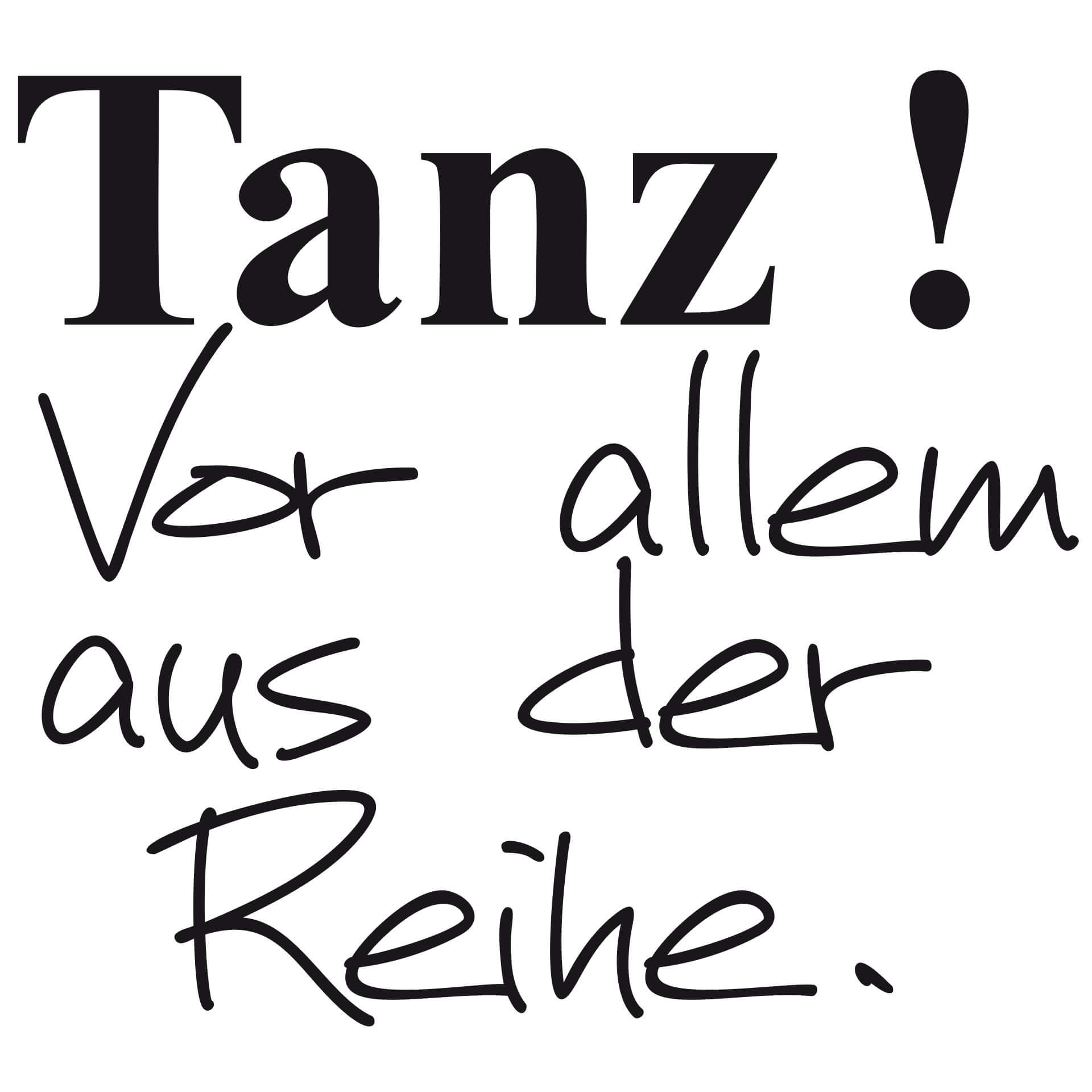 Wandtattoo -  Tanz! Vor allem aus der Reihe