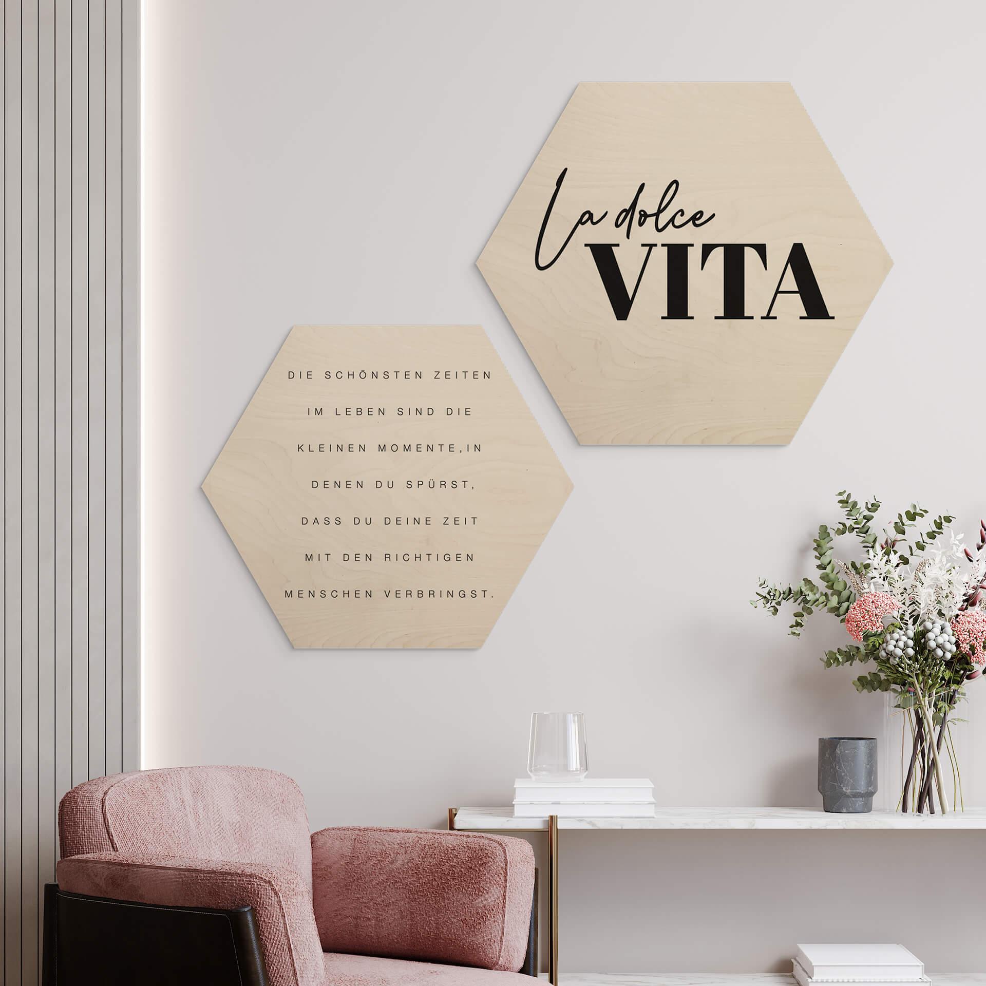 Sekskantet træ La Dolce Vita