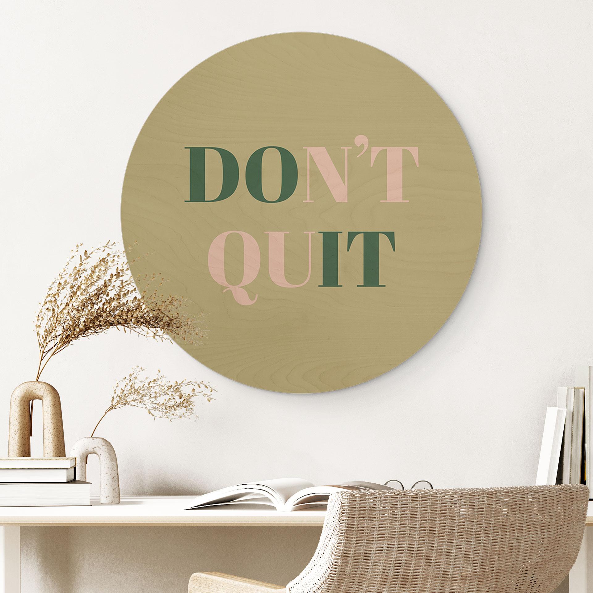 Væg cirkel træ Don't Quit Do it
