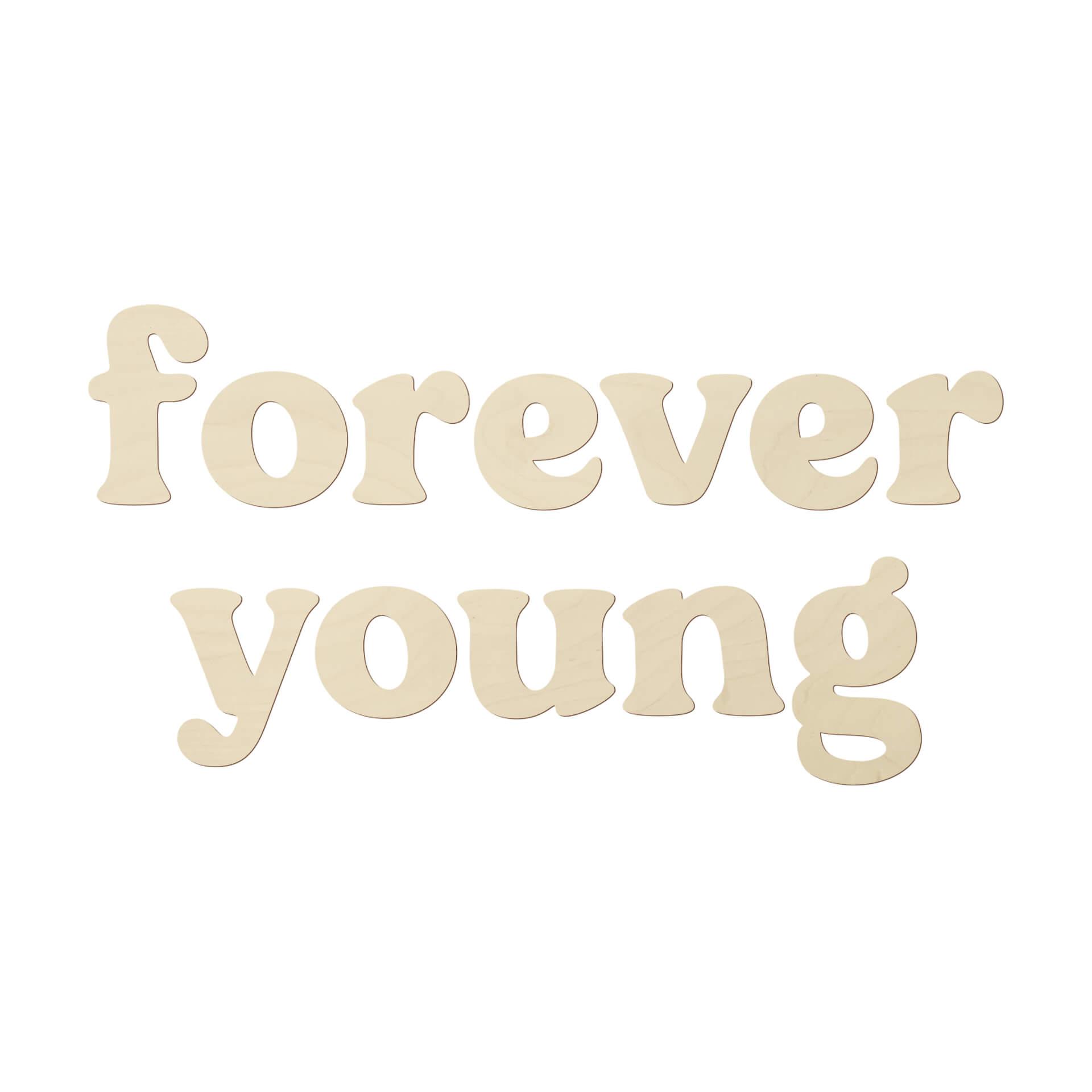 Decoro in legno Forever Young