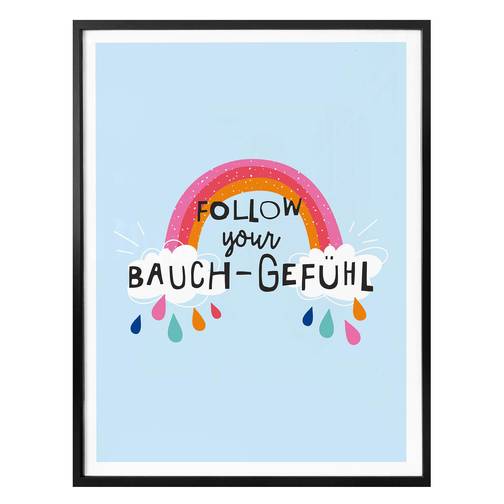 Plakat - H:)PPY LIFE - Follow you Bauchgefühl
