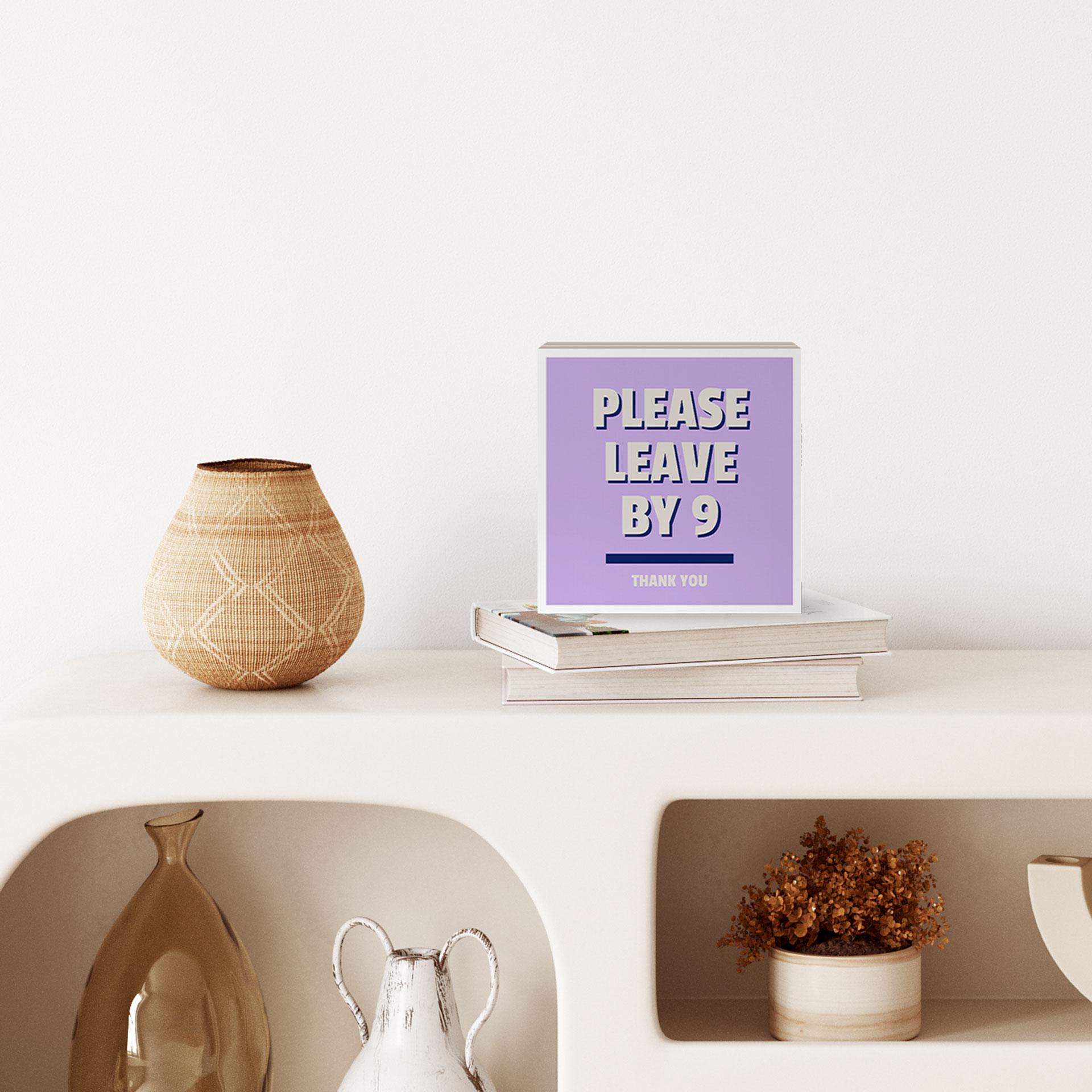 Træ dekoration blok Please leave by 9 - Fritsch