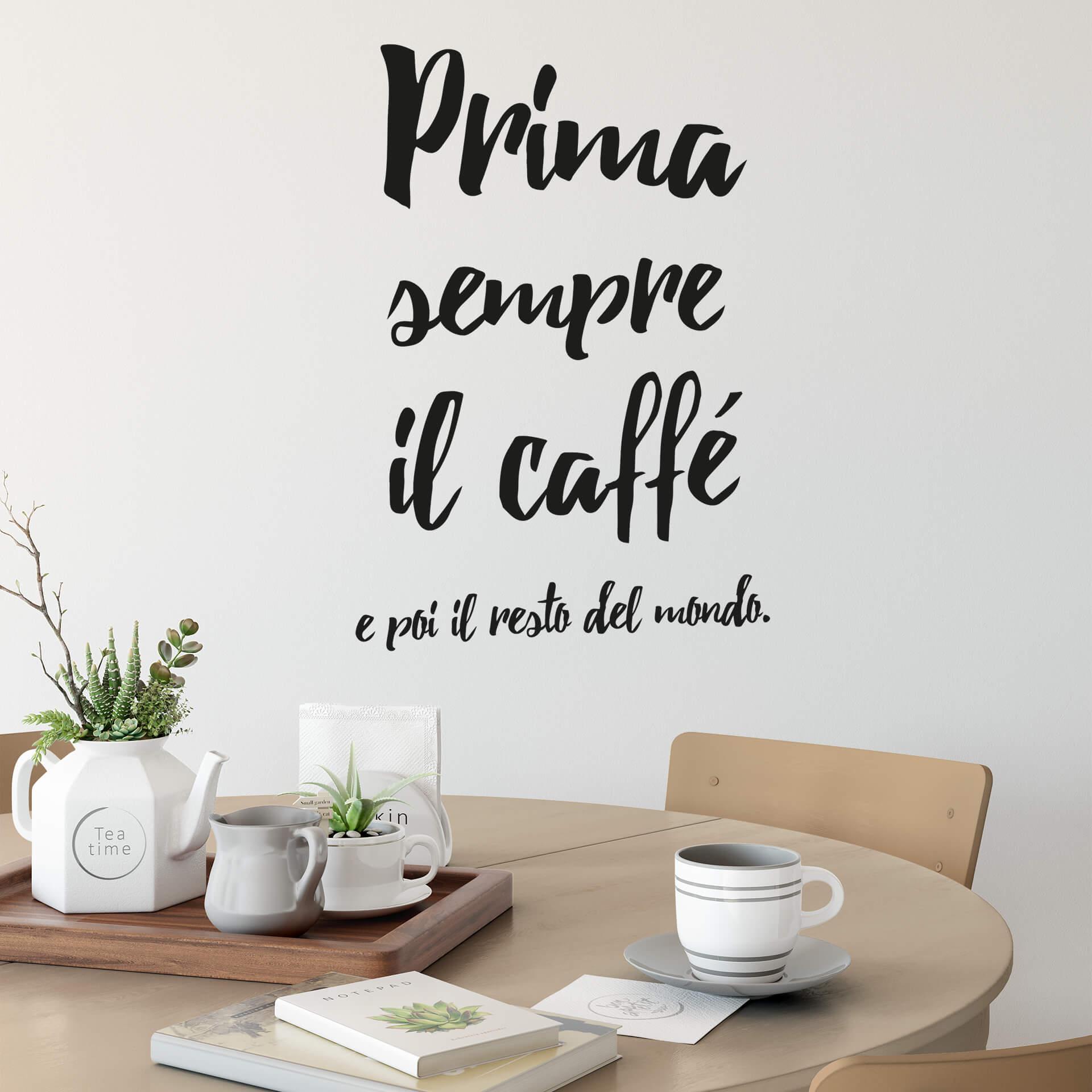 Wallsticker - Prima sempre il caffé