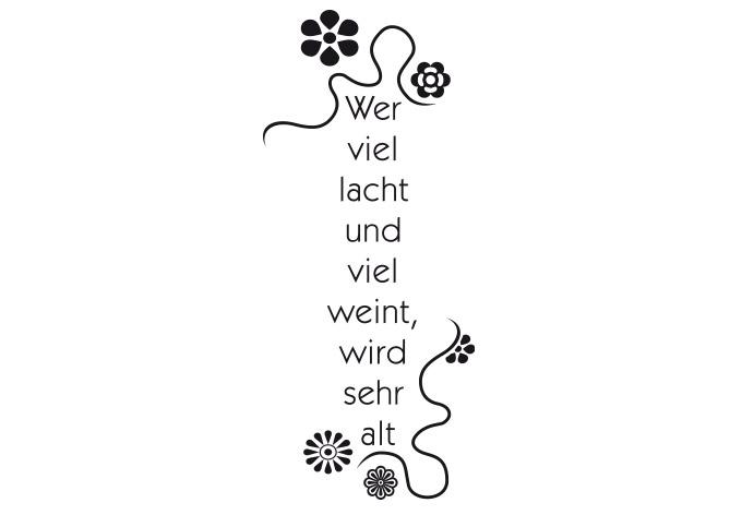 Wandtattoo Wer viel lacht und viel weint...