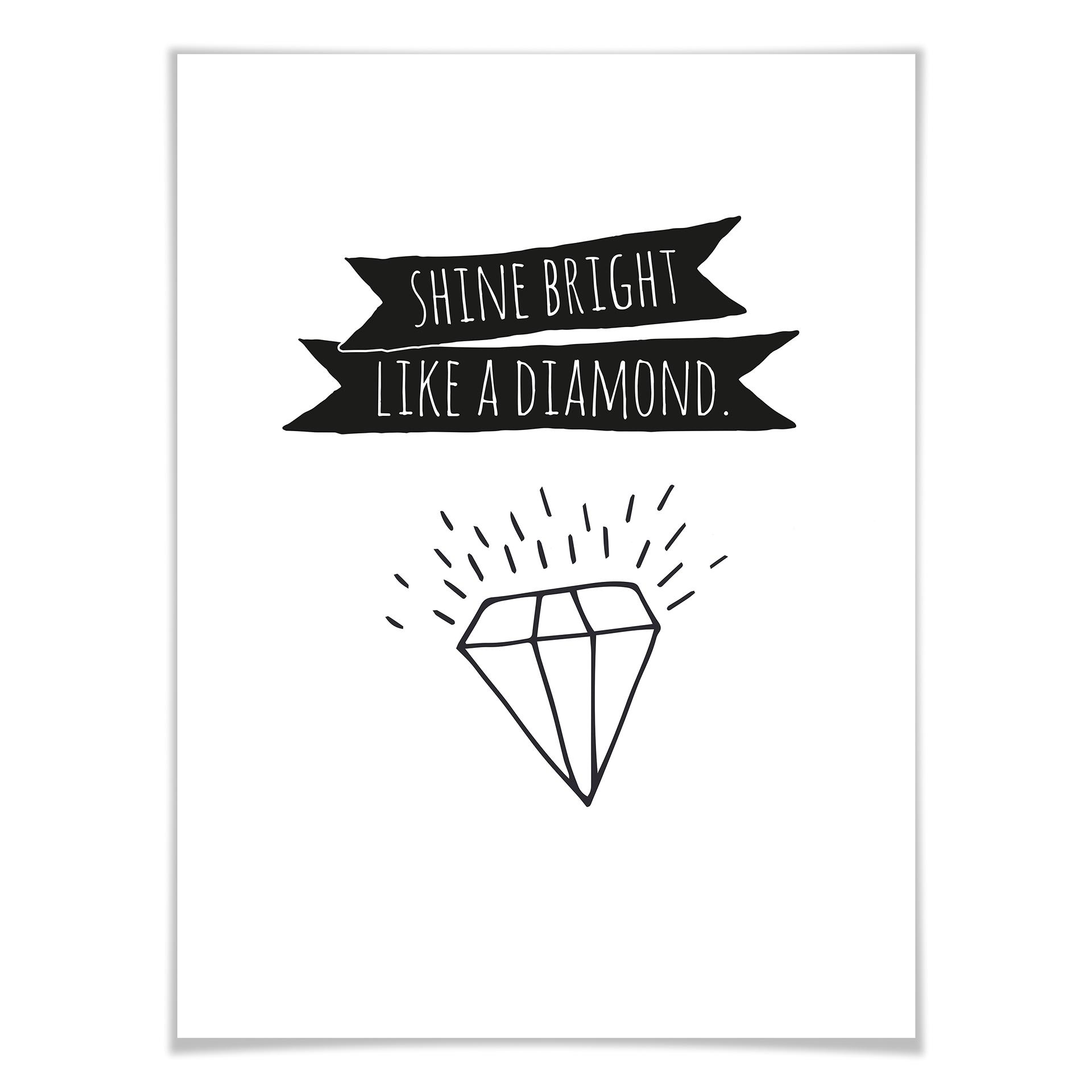 Poster Shine bright like a diamond