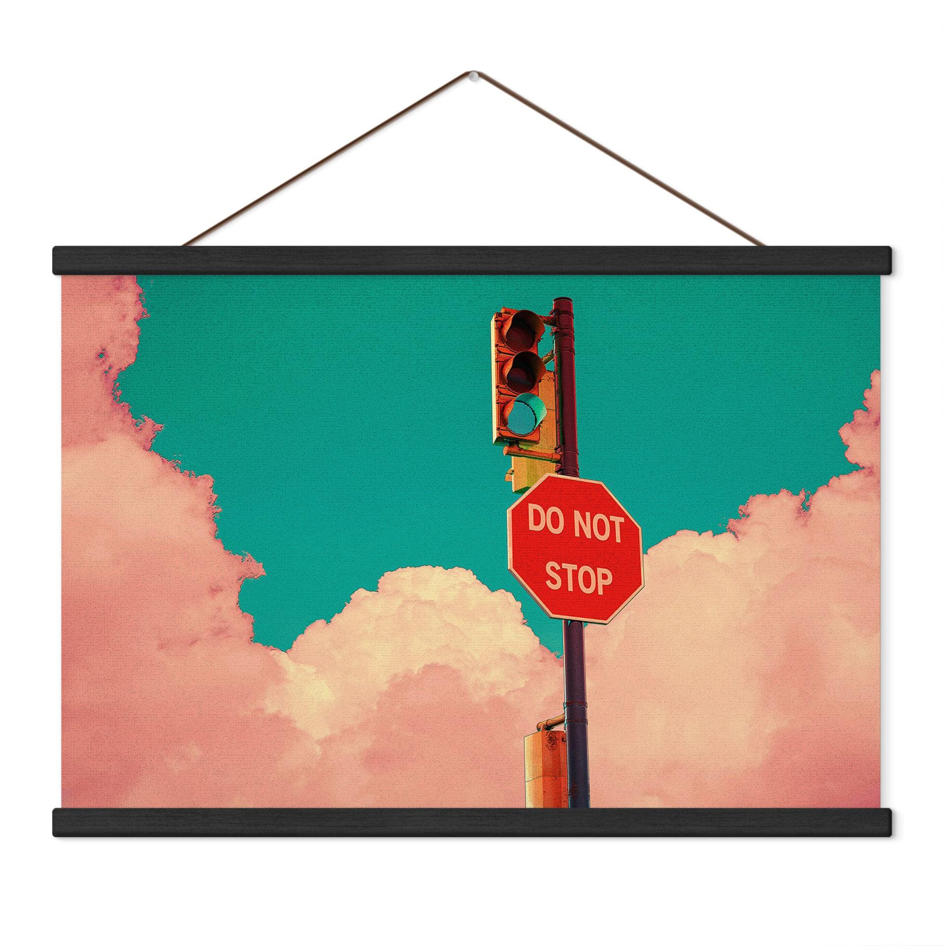 Textielposter Do Not Stop bord voor turkoois blauwe lucht - CosmoZach