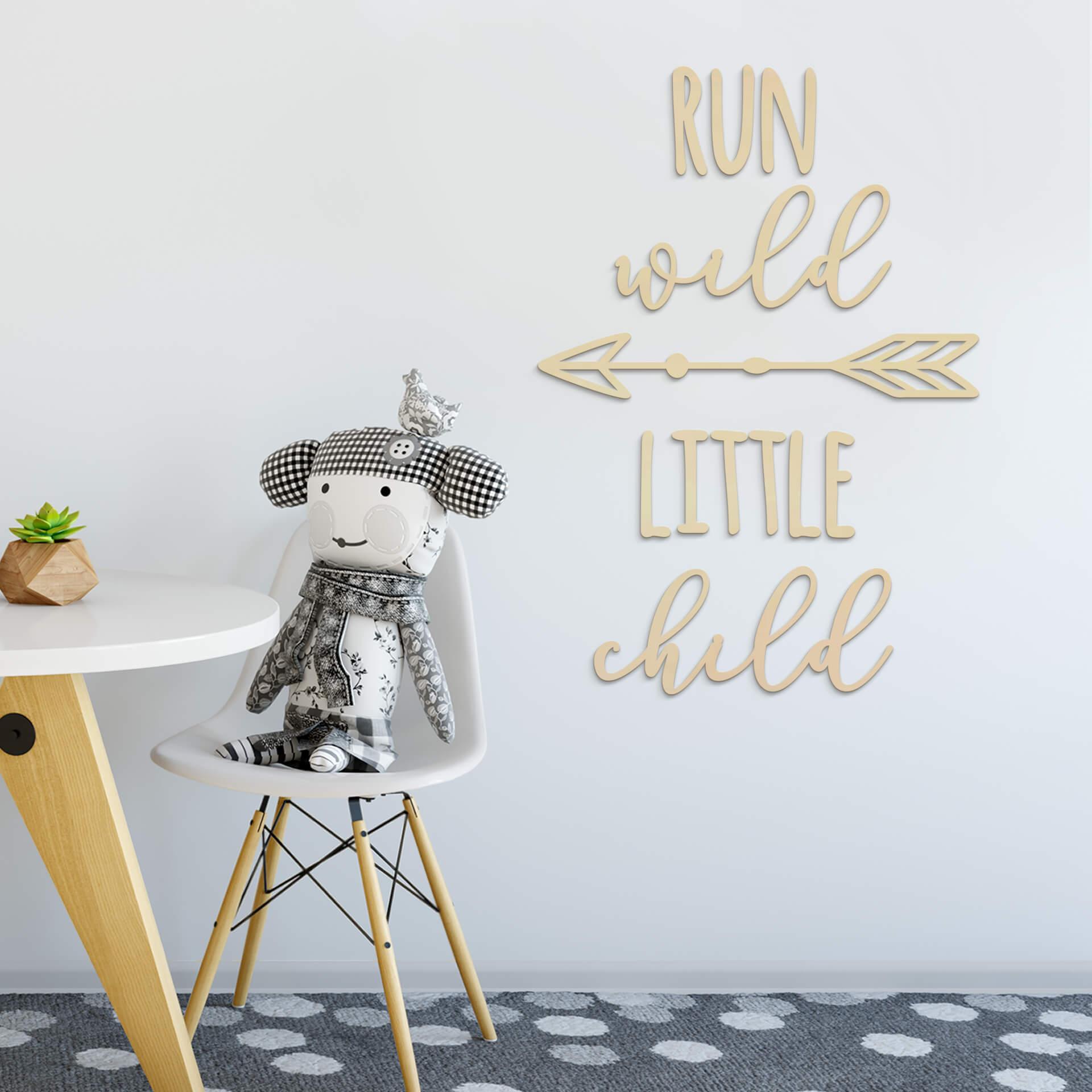 Décoration en bois - Run wild little child  - Placage de peuplier