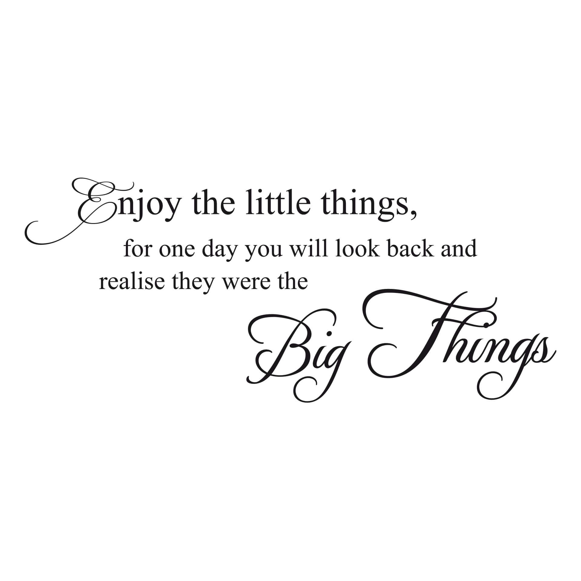 Adesivo murale - Enjoy the little things... 1