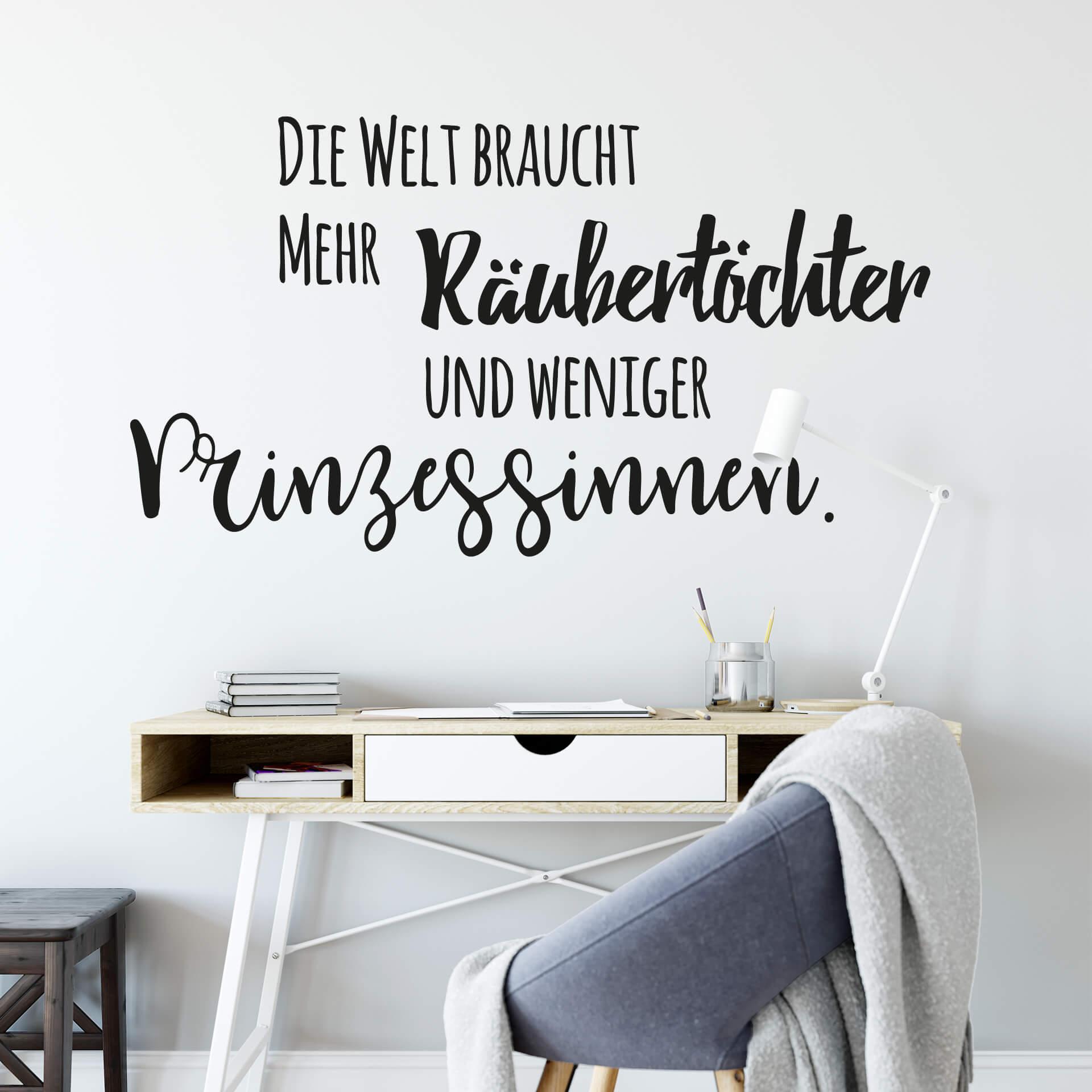 Wandtattoo Die Welt braucht mehr Räubertöchter