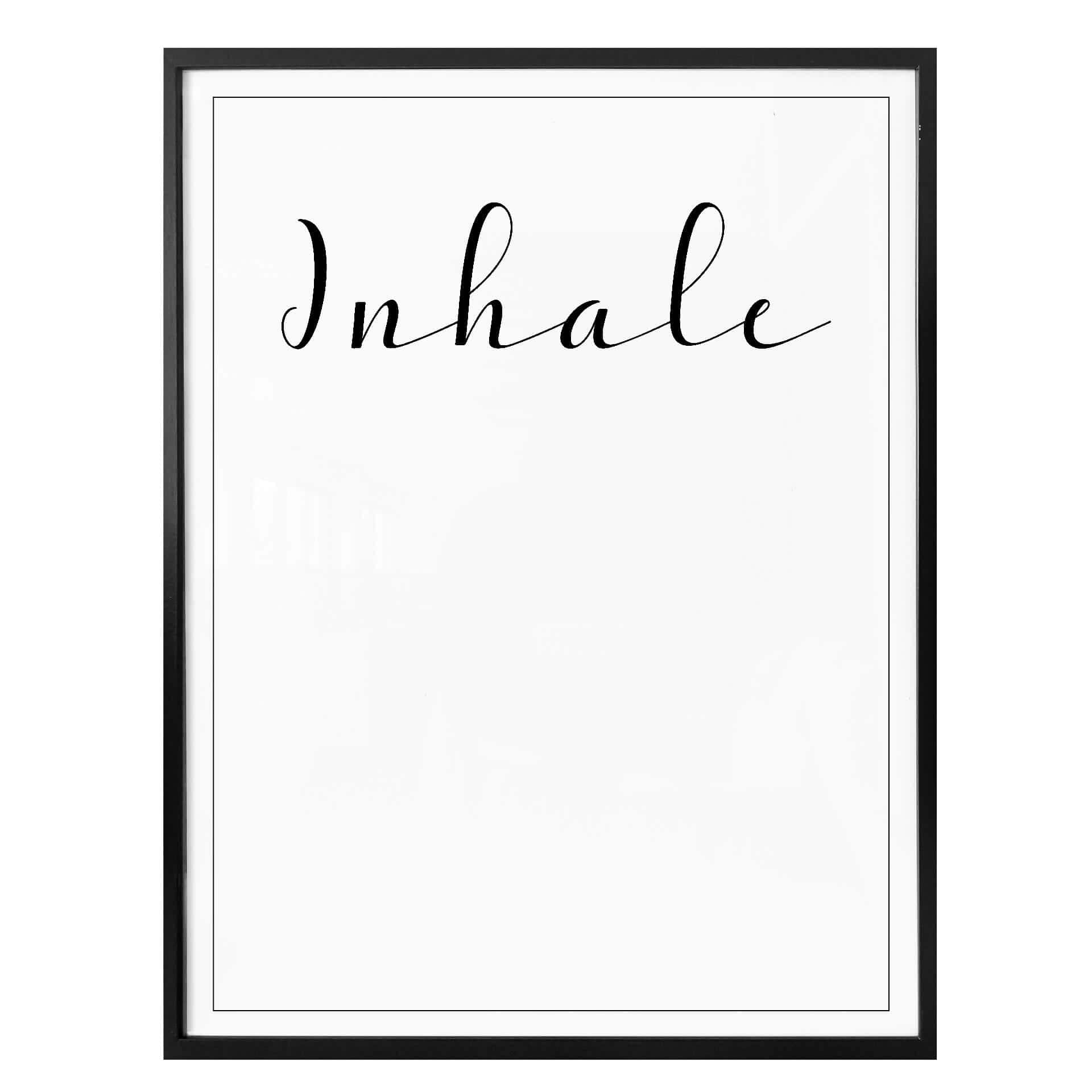 Plakat - Inhale