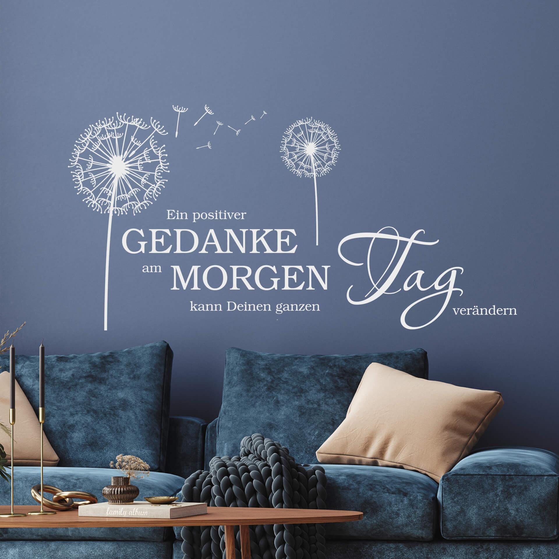 Wandtattoo Ein positiver Gedanke verändert den Tag