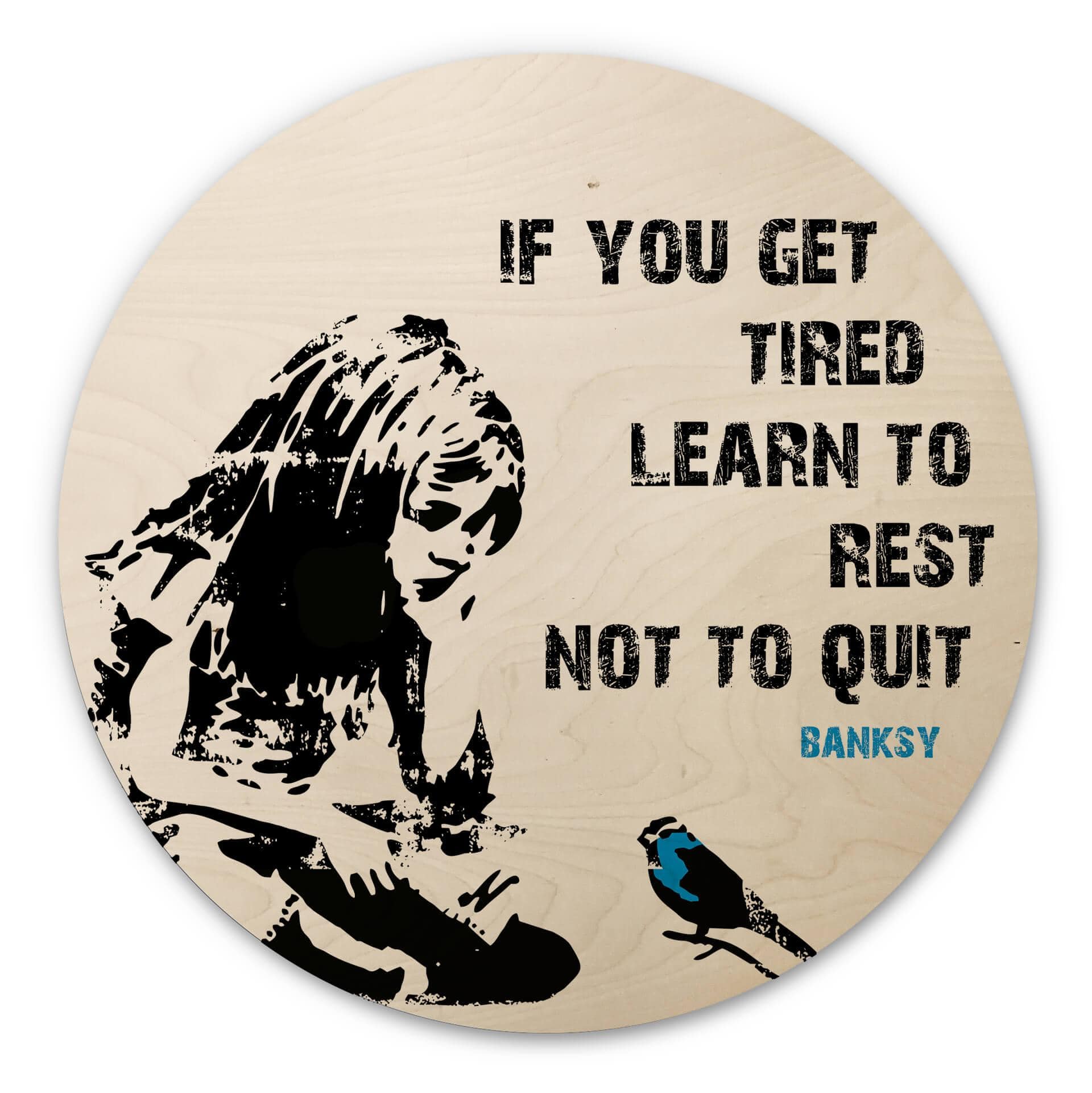 Træbillede Banksy - If you get tired