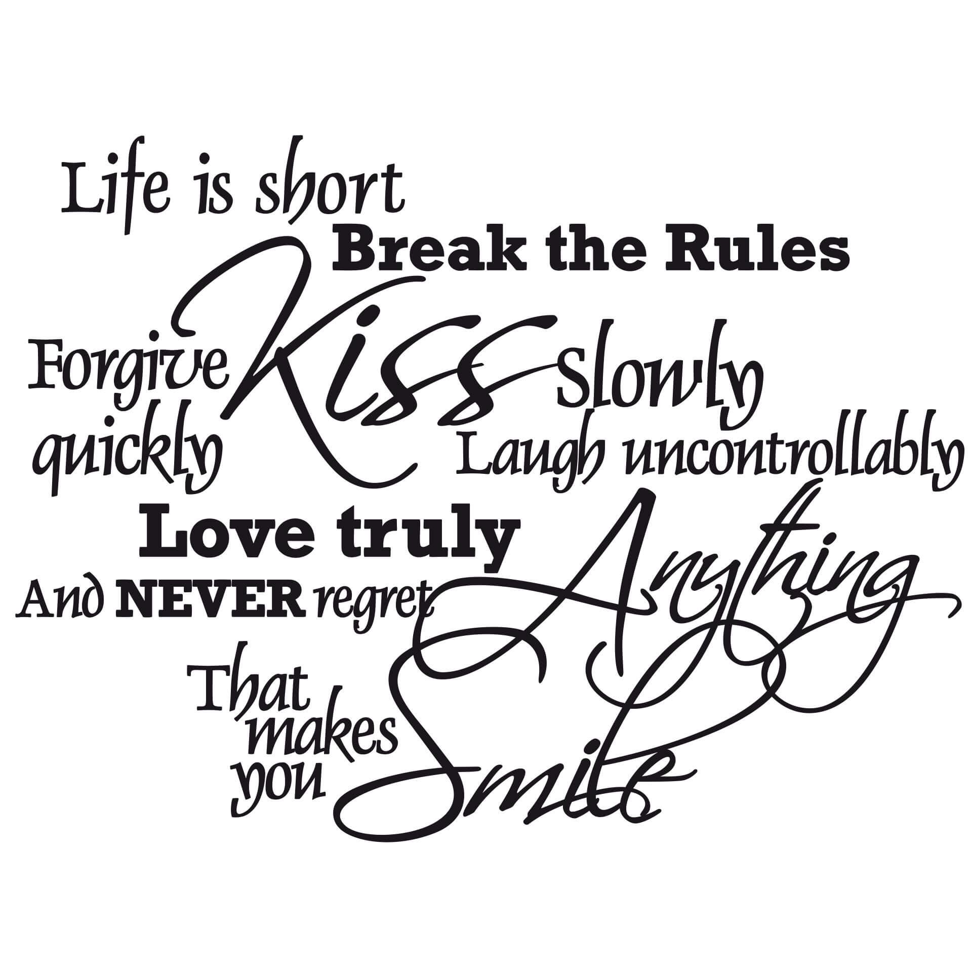 Wandtattoo Life is short...