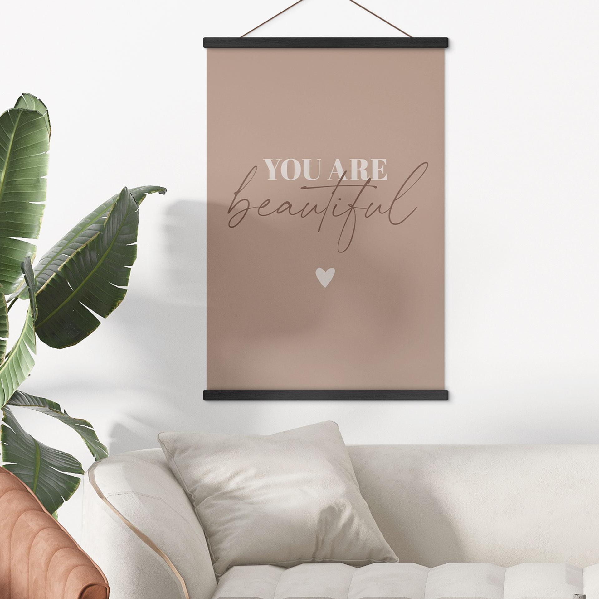 Tekstil plakat You are beautiful