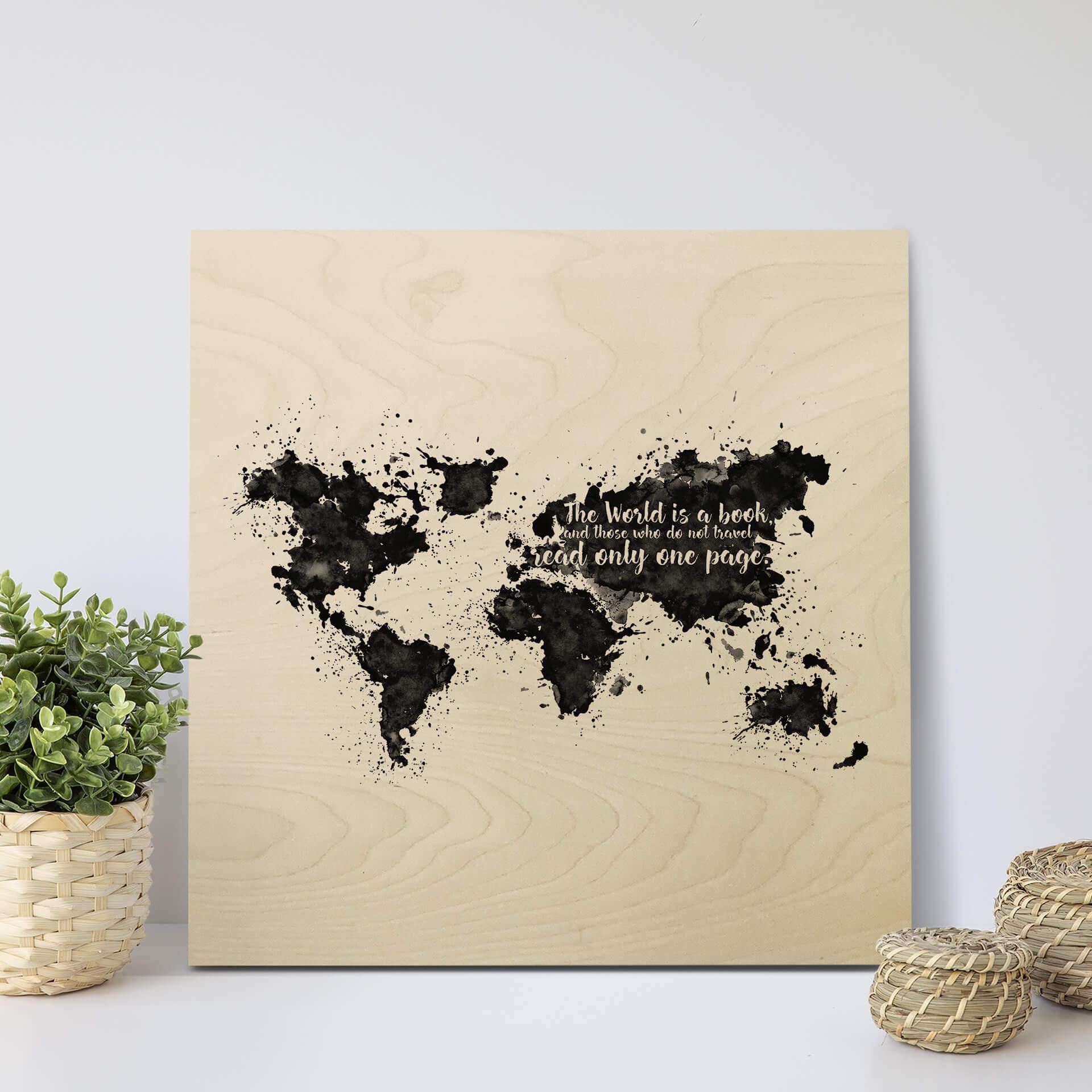 Holzbild The World is a book